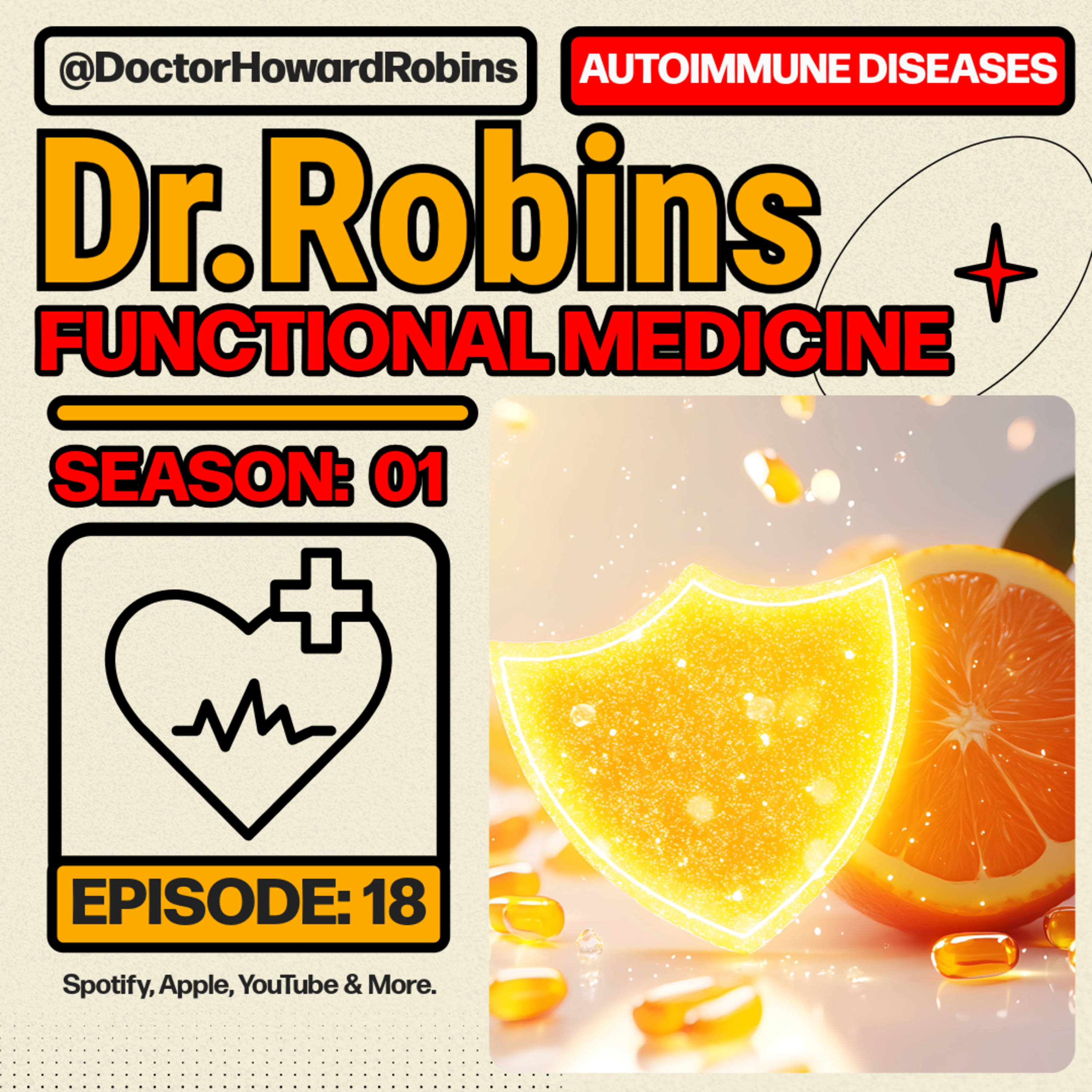 ⚡ Autoimmune Diseases: Root Cause Solutions | Functional Medicine with Dr. Howard Robins episode artwork