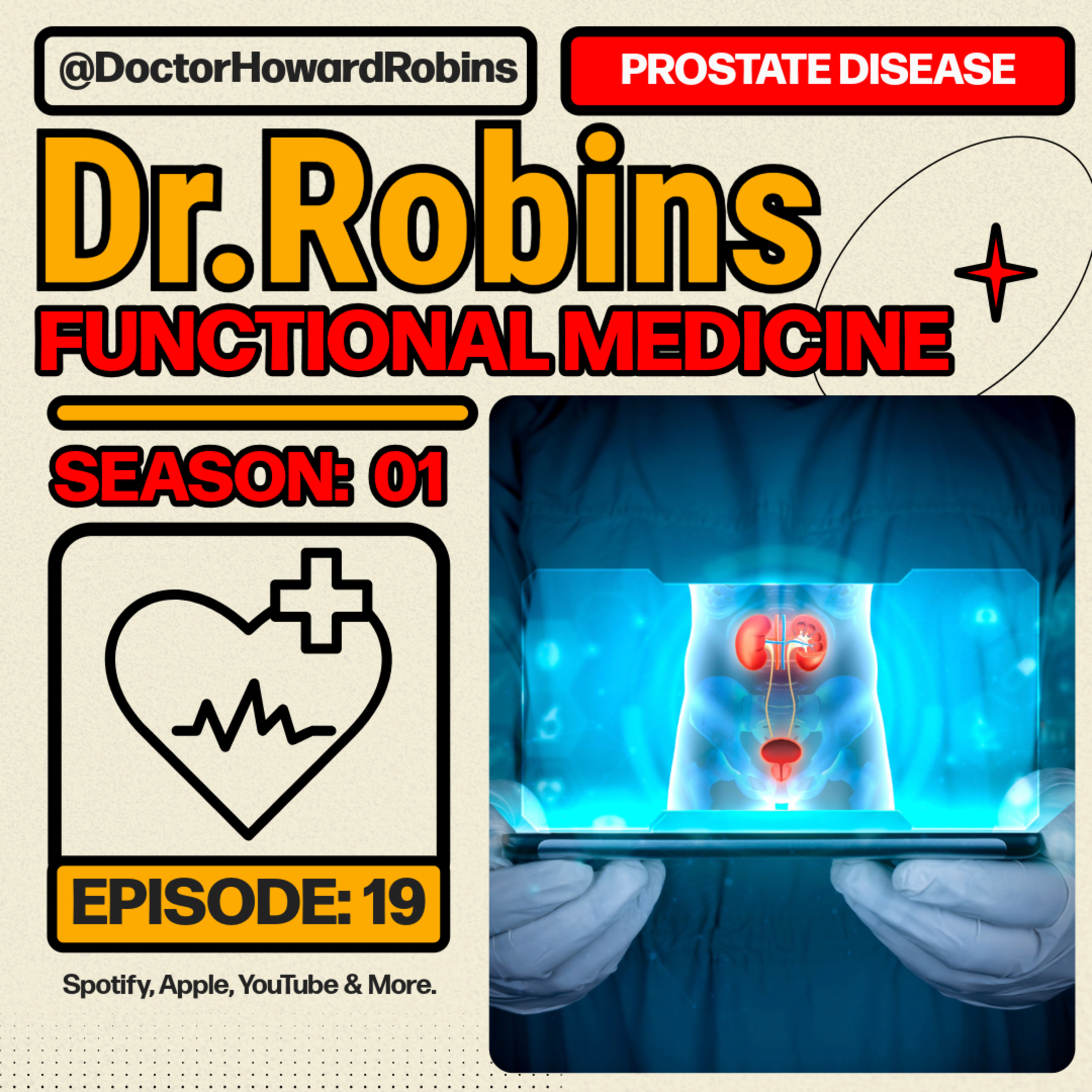 👨‍⚕️ Prostate Health: Solutions for Men’s Wellness 🌿 | Functional Medicine with Dr. Howard Robins episode artwork