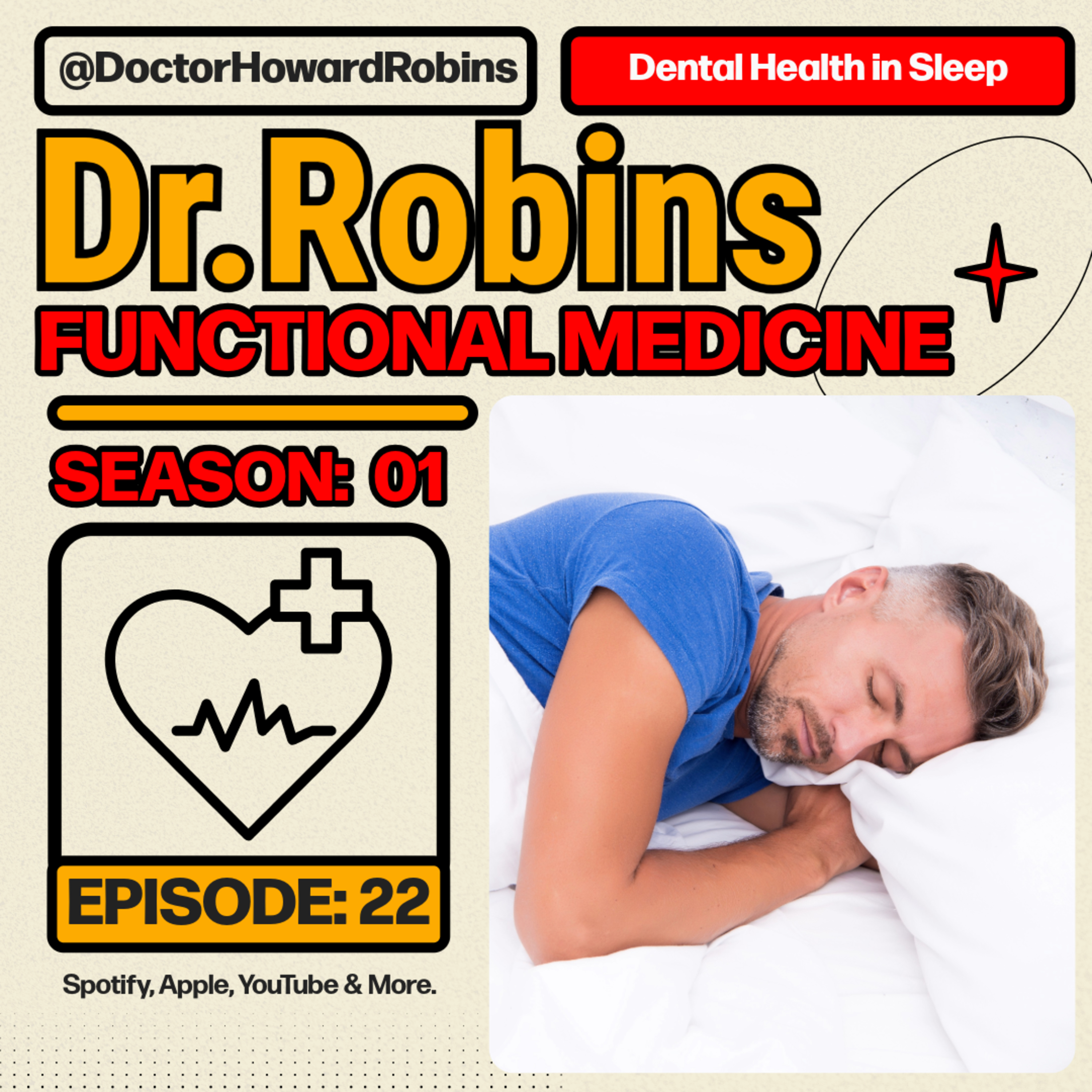 🦷 The Importance of Dental Health in Sleep & Aging | Functional Medicine with Dr. Howard Robins episode artwork