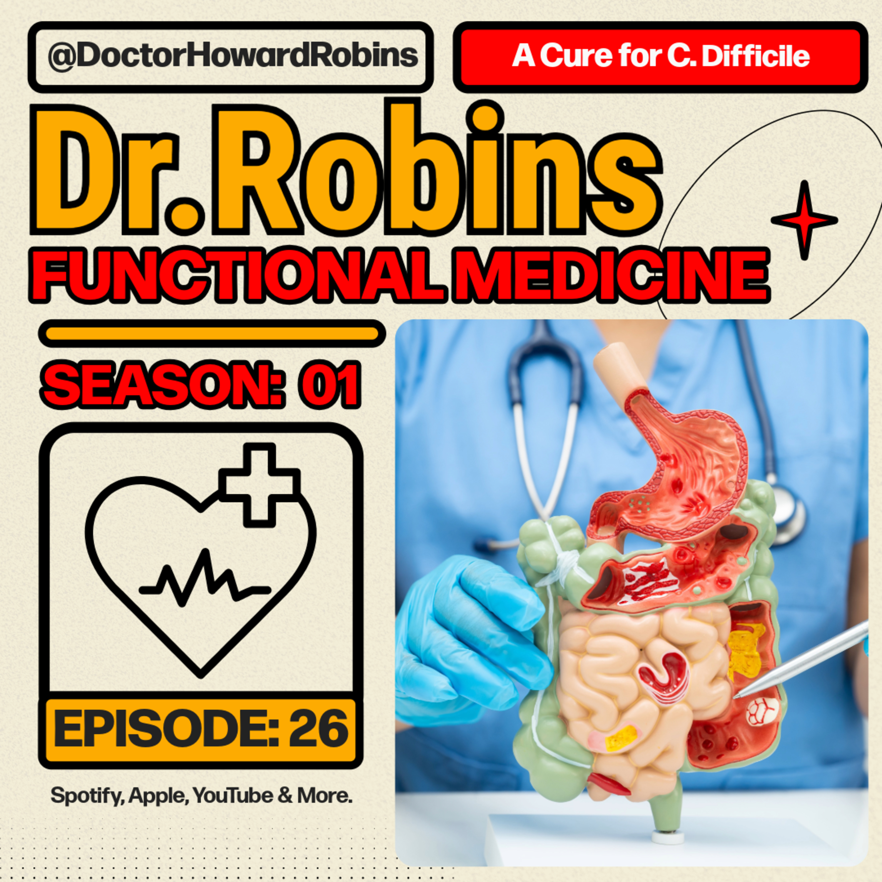 🦠 C. diff Infections: Causes & Natural Relief | Functional Medicine with Dr. Howard Robins episode artwork