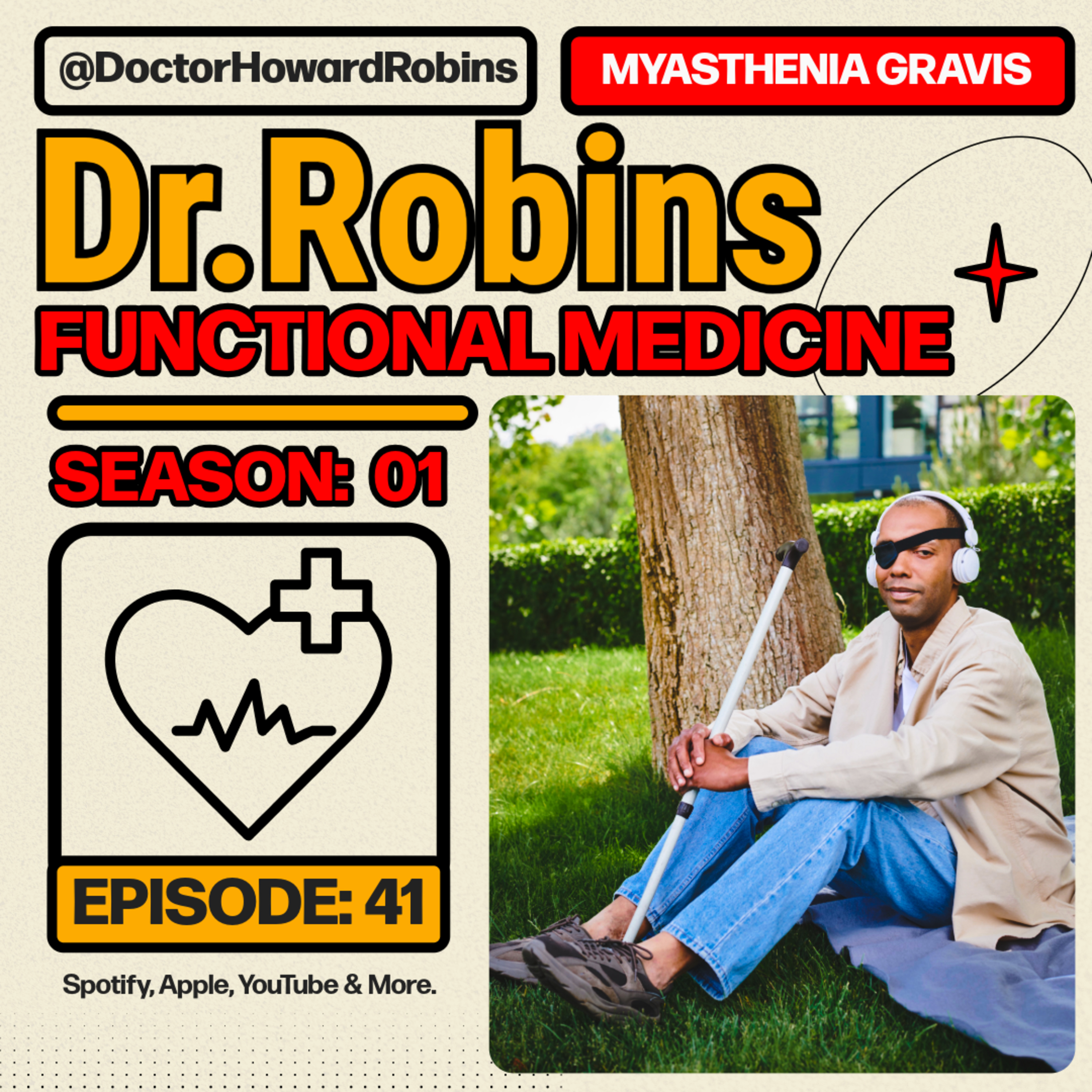 🧠 How to Treat Myasthenia Gravis Naturally | Functional Medicine with Dr. Howard Robins episode artwork