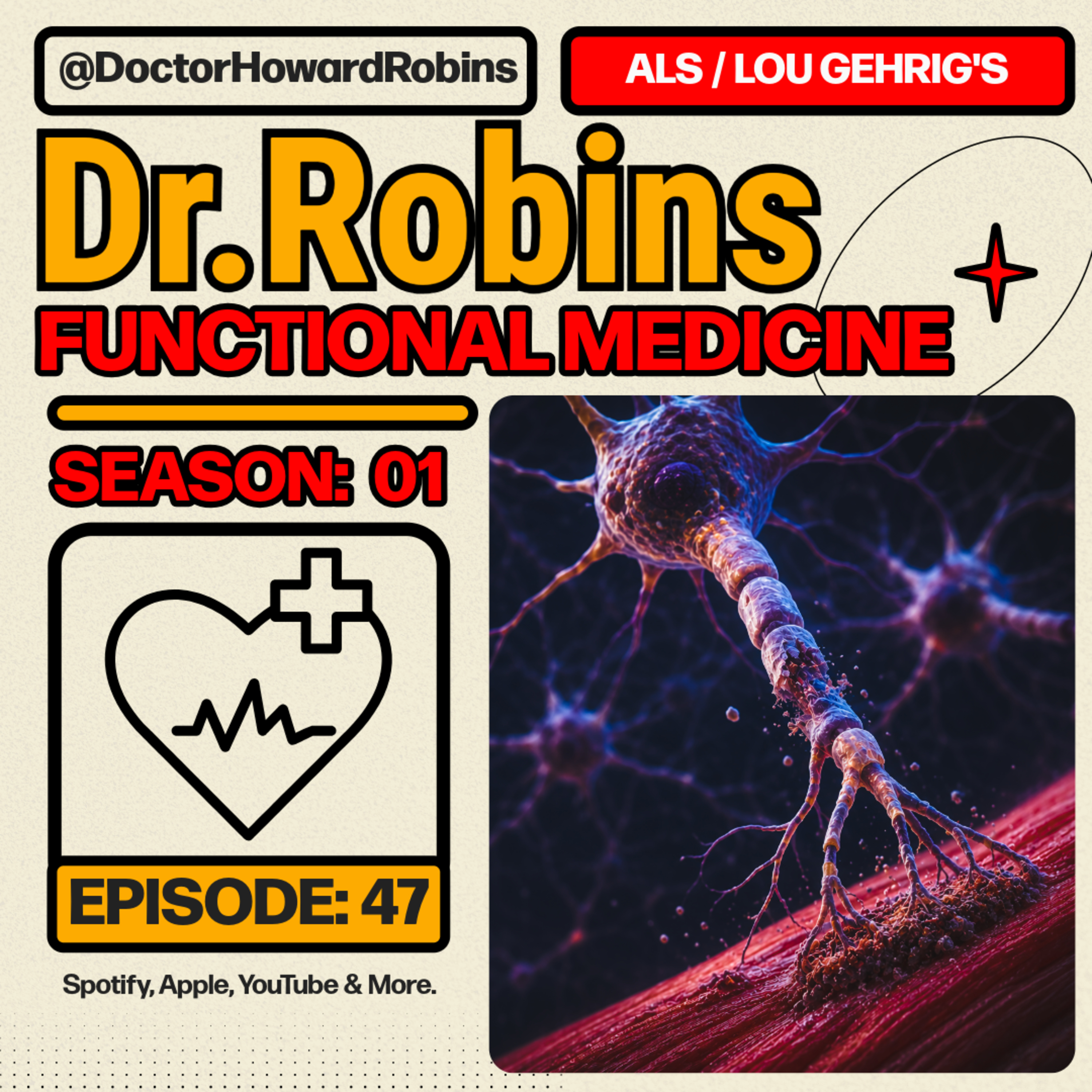 🧠 ALS (Lou Gehrig’s Disease): Hope & Natural Support | Functional Medicine with Dr. Howard Robins episode artwork