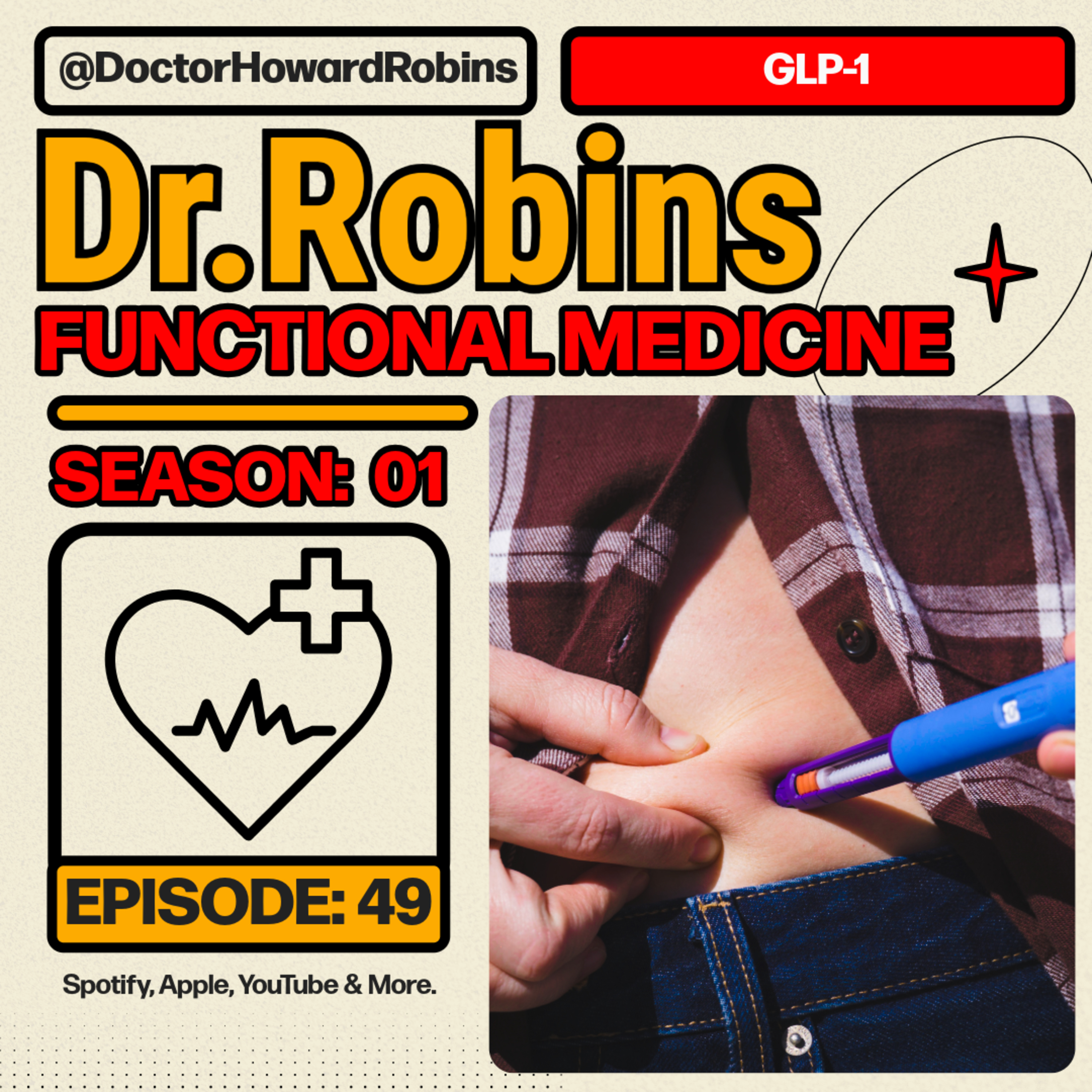  🧬 GLP-1 Explained: Weight Loss, Gut Health & Diabetes | Functional Medicine with Dr. Howard Robins episode artwork