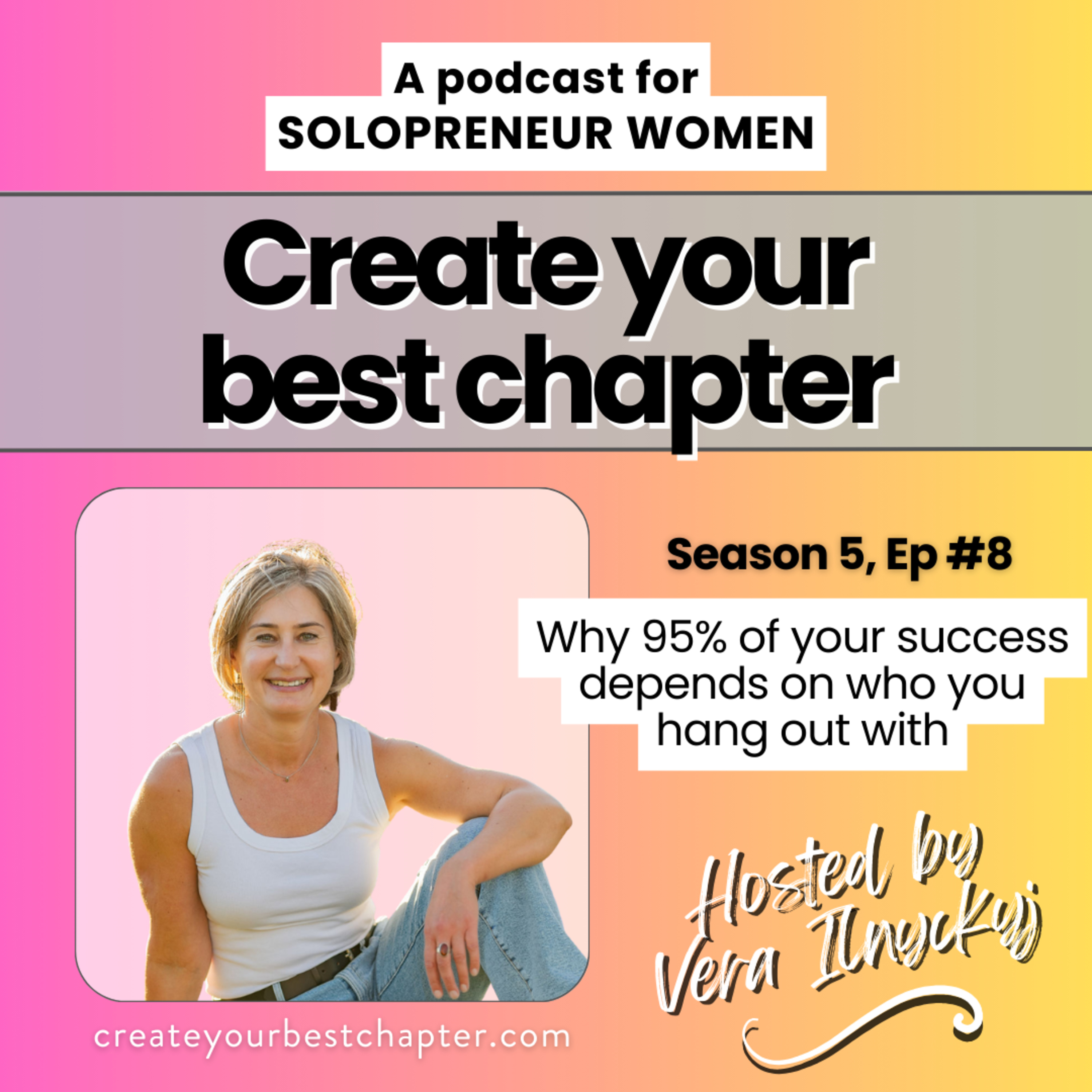 Why 95% of your success depends on who you hang out with