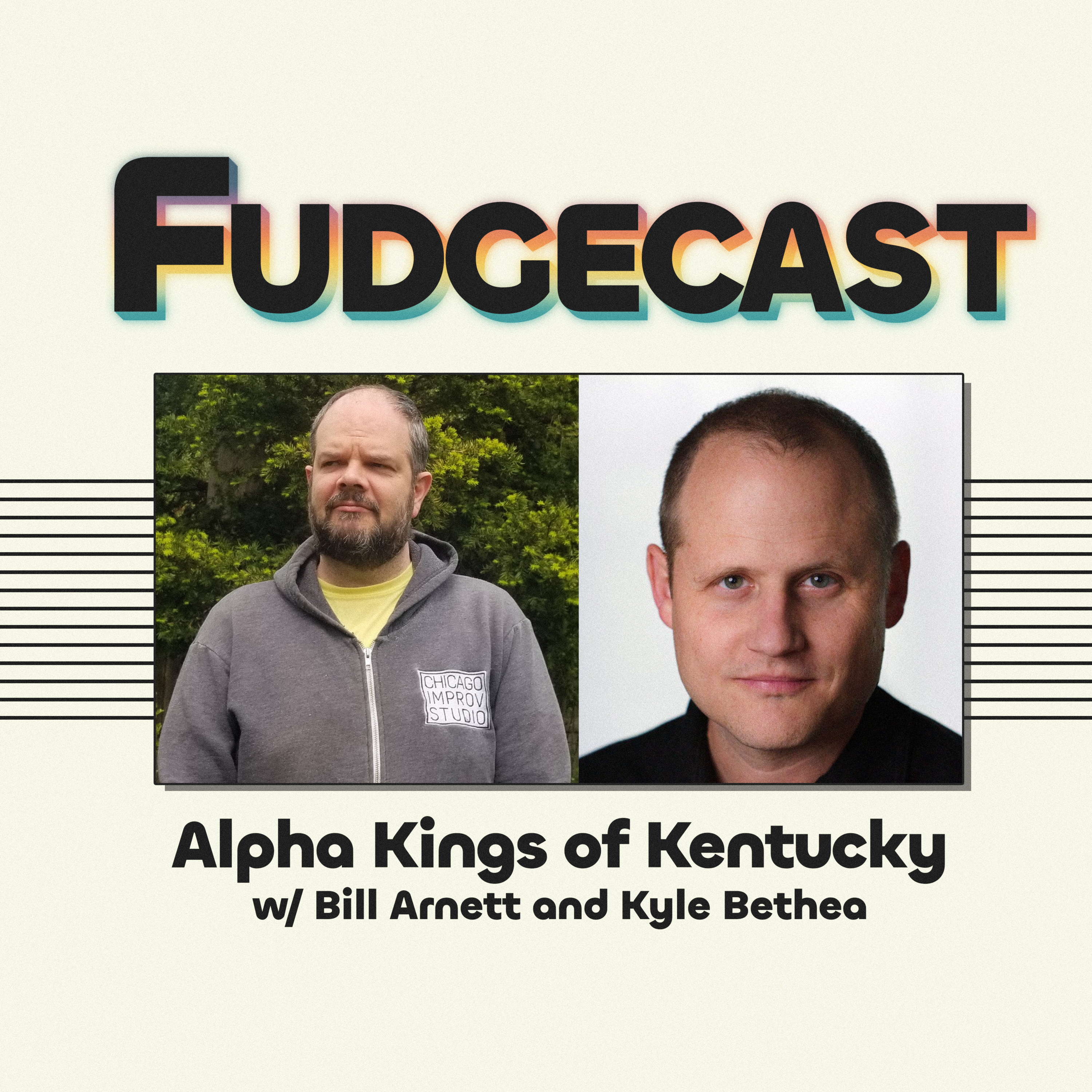 Alpha Kings of Kentucky with Bill Arnett and Kyle Bethea