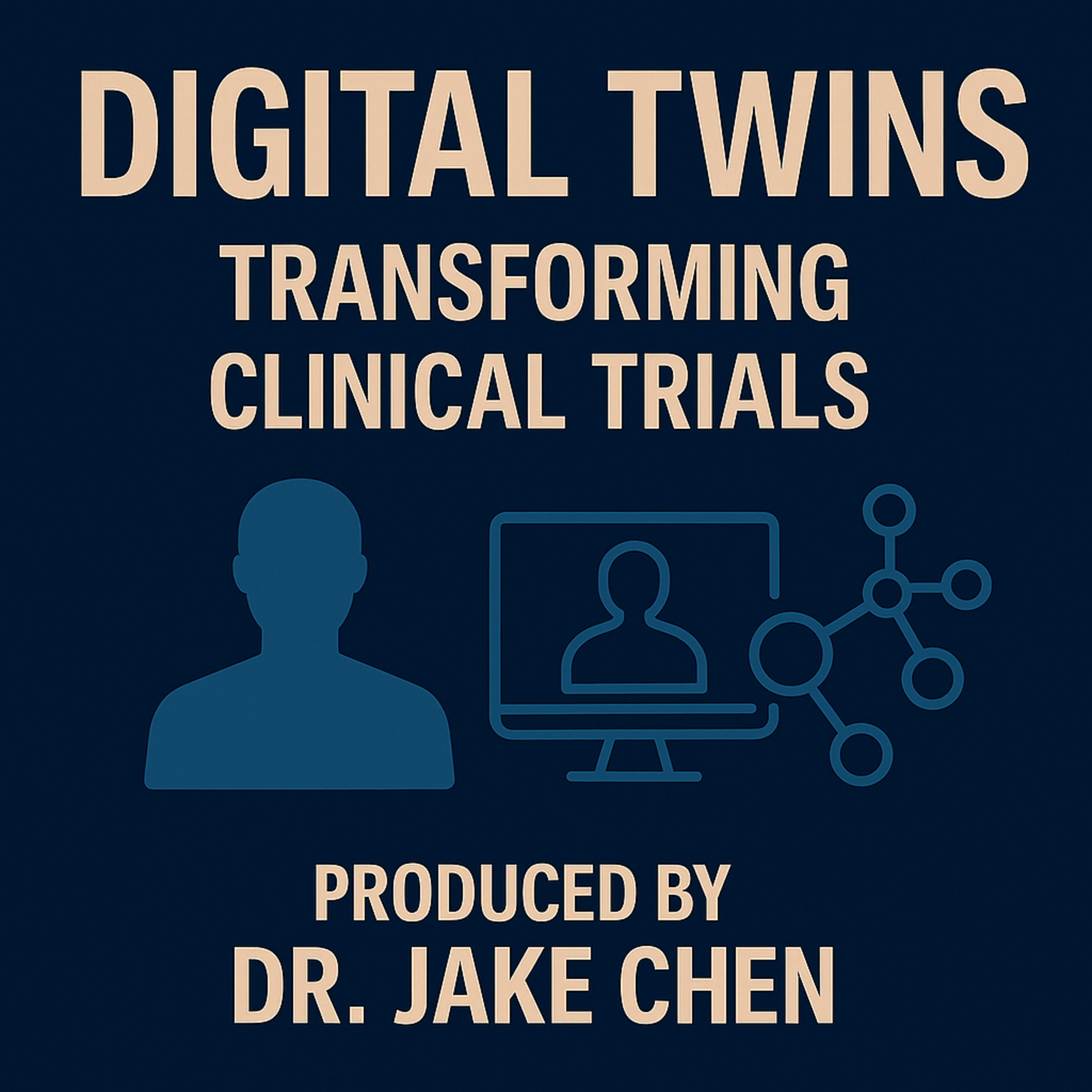 #24. Digital Twins: Transforming Clinical Trials episode artwork