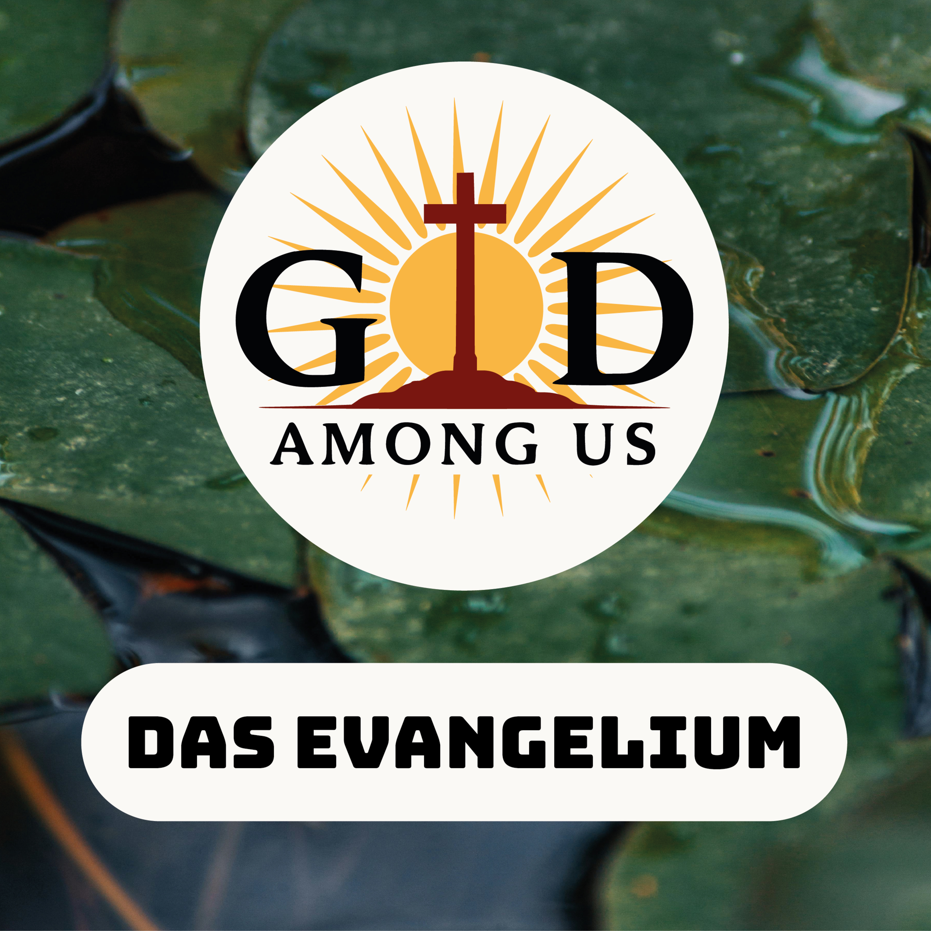 God Among us Podcast