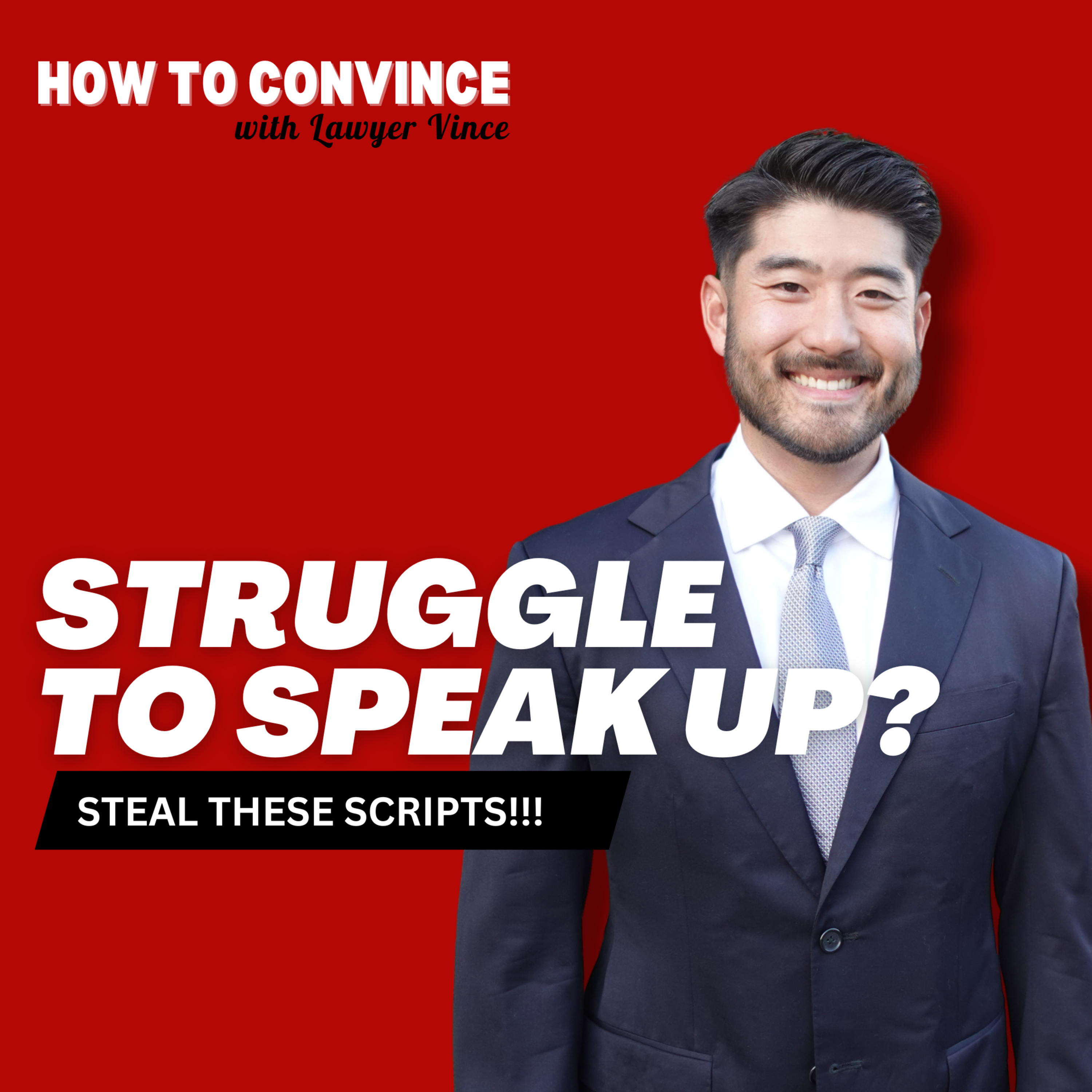 Struggle To Speak Up? Steal These Scripts!