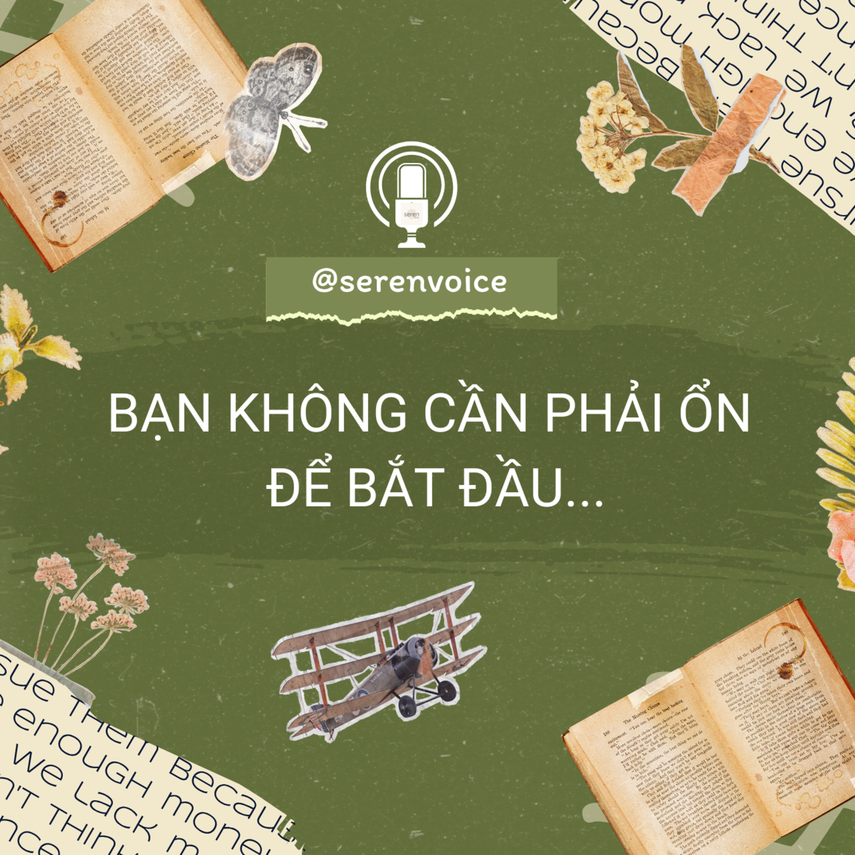 Bạn không cần phải ổn để bắt đầu – Vài dòng tự sự cho những ngày chênh vênh episode artwork
