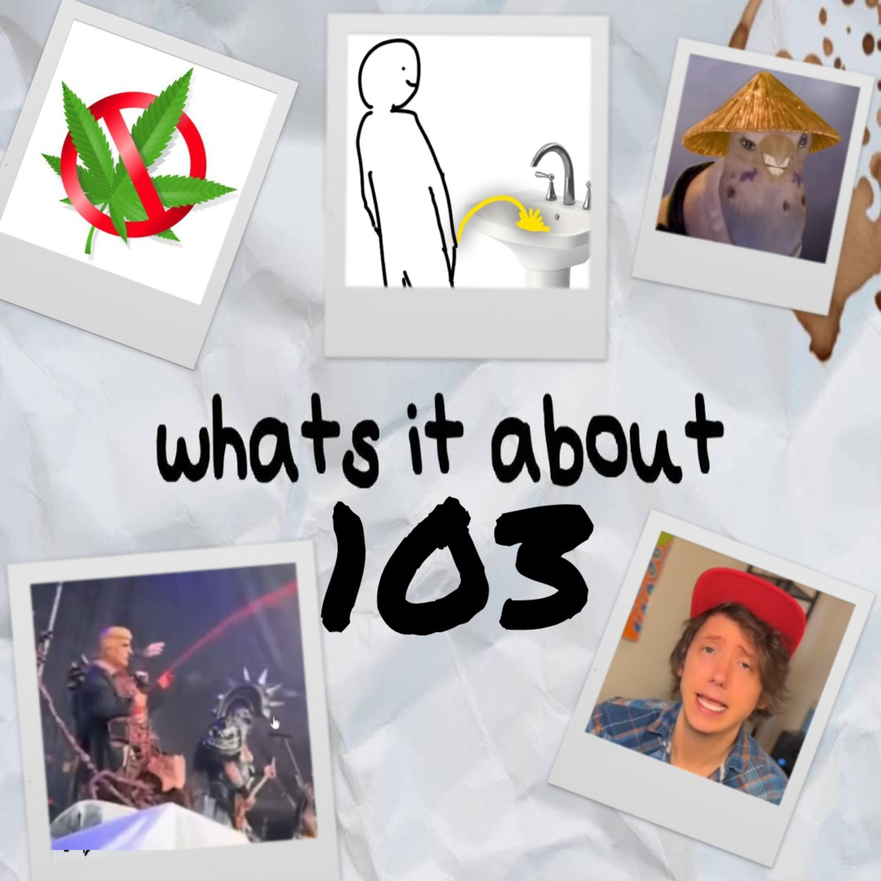 Weed Withdrawals - Whats It About #103  episode artwork