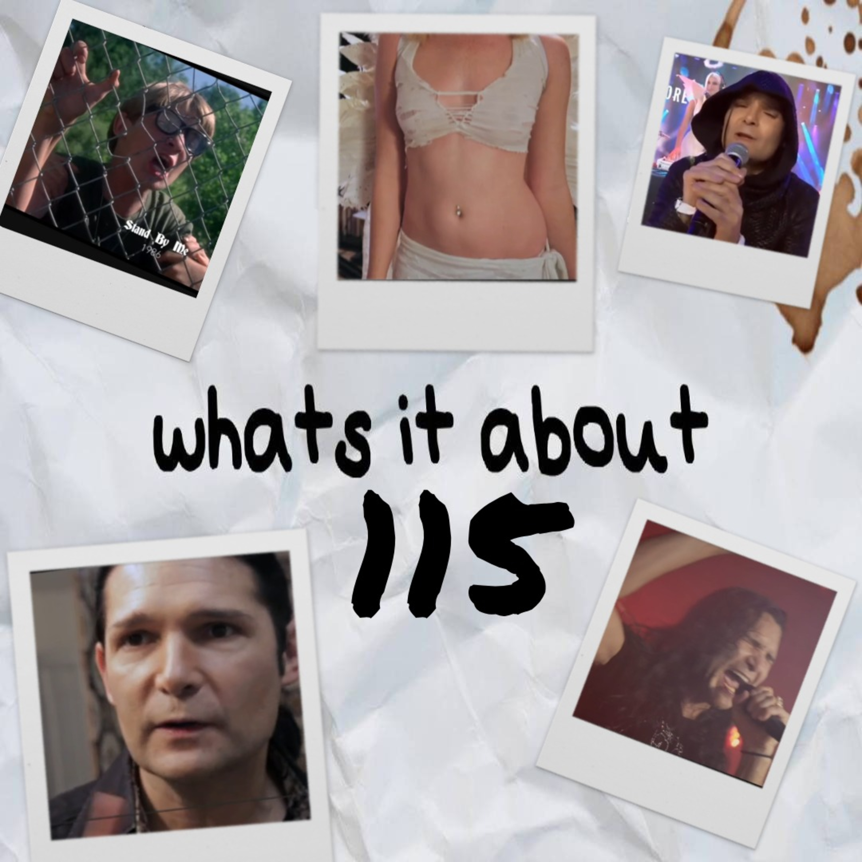 Whats It Abbott and Costello (Corey Feldman Part 1) - Whats It About #115  episode artwork
