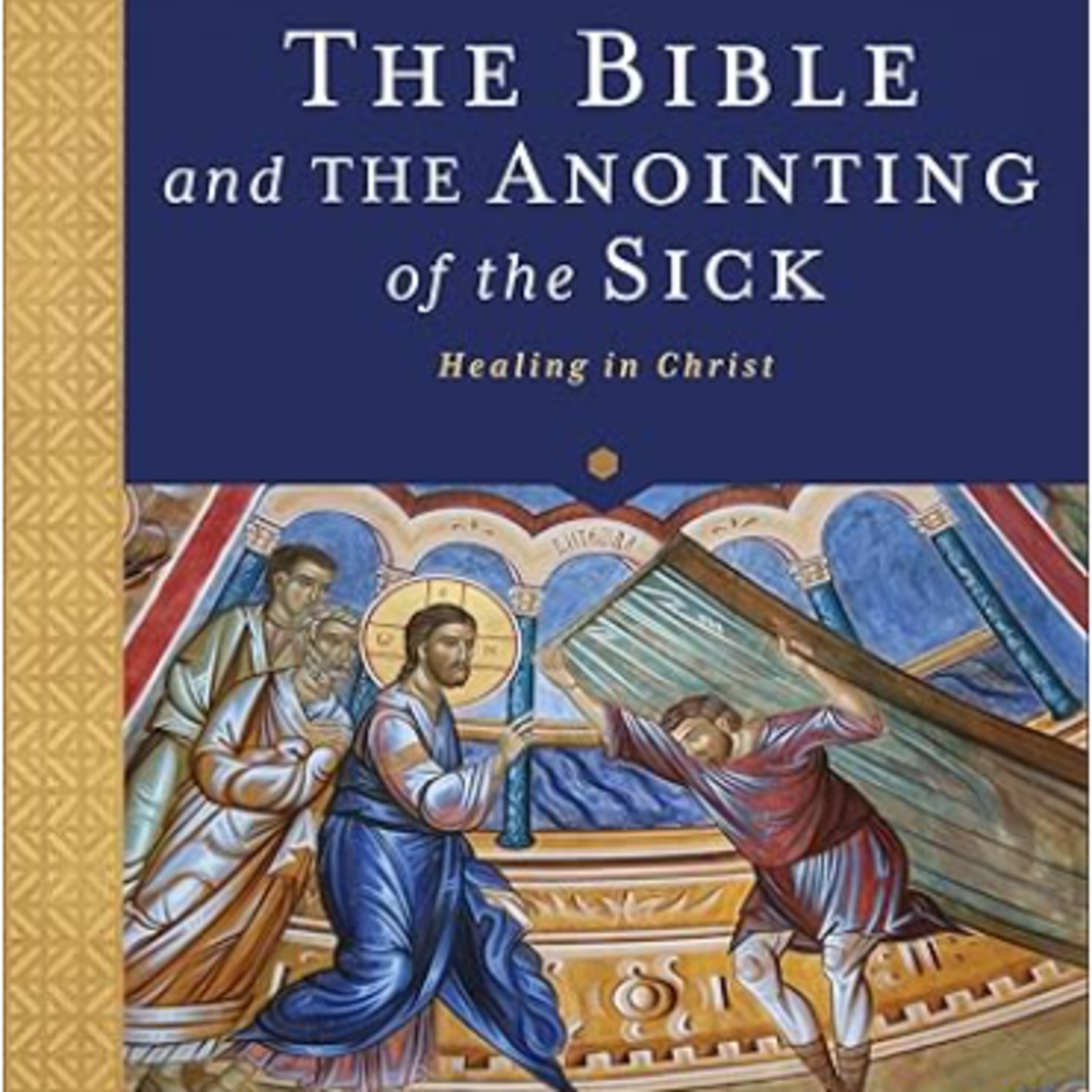 Ep 16 Why do we Anoint the Sick? w/ Dr. Michael Barber