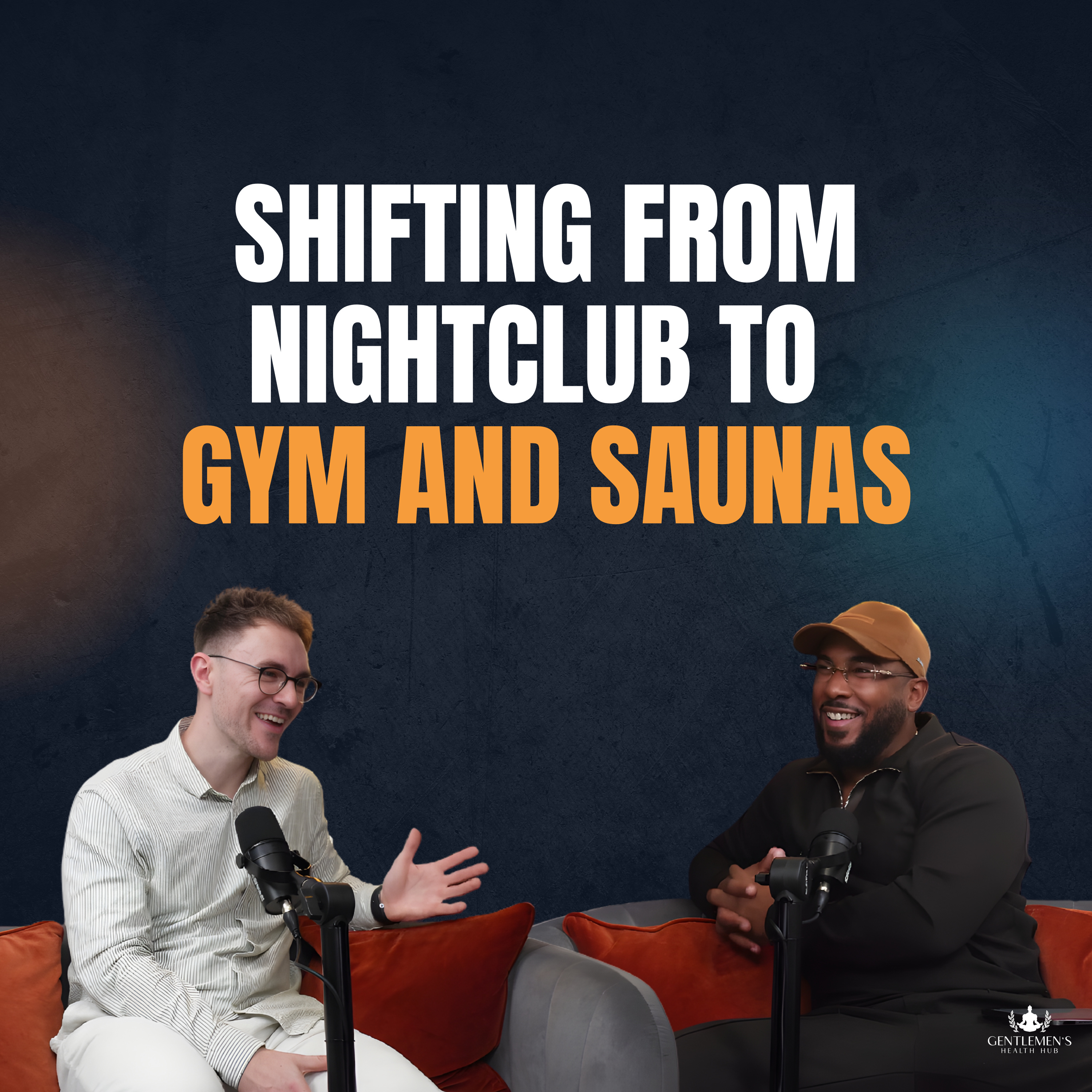 Gentlemen’s Health Hub Podcast