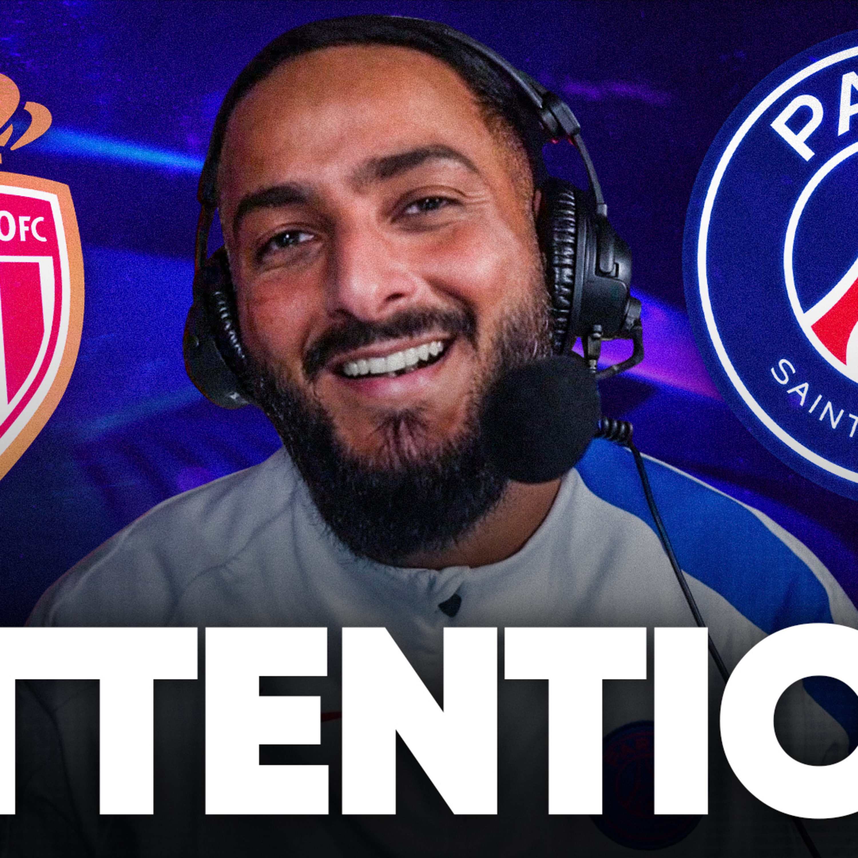 ATTENTION AU PIEGE... (MONACO - PSG)