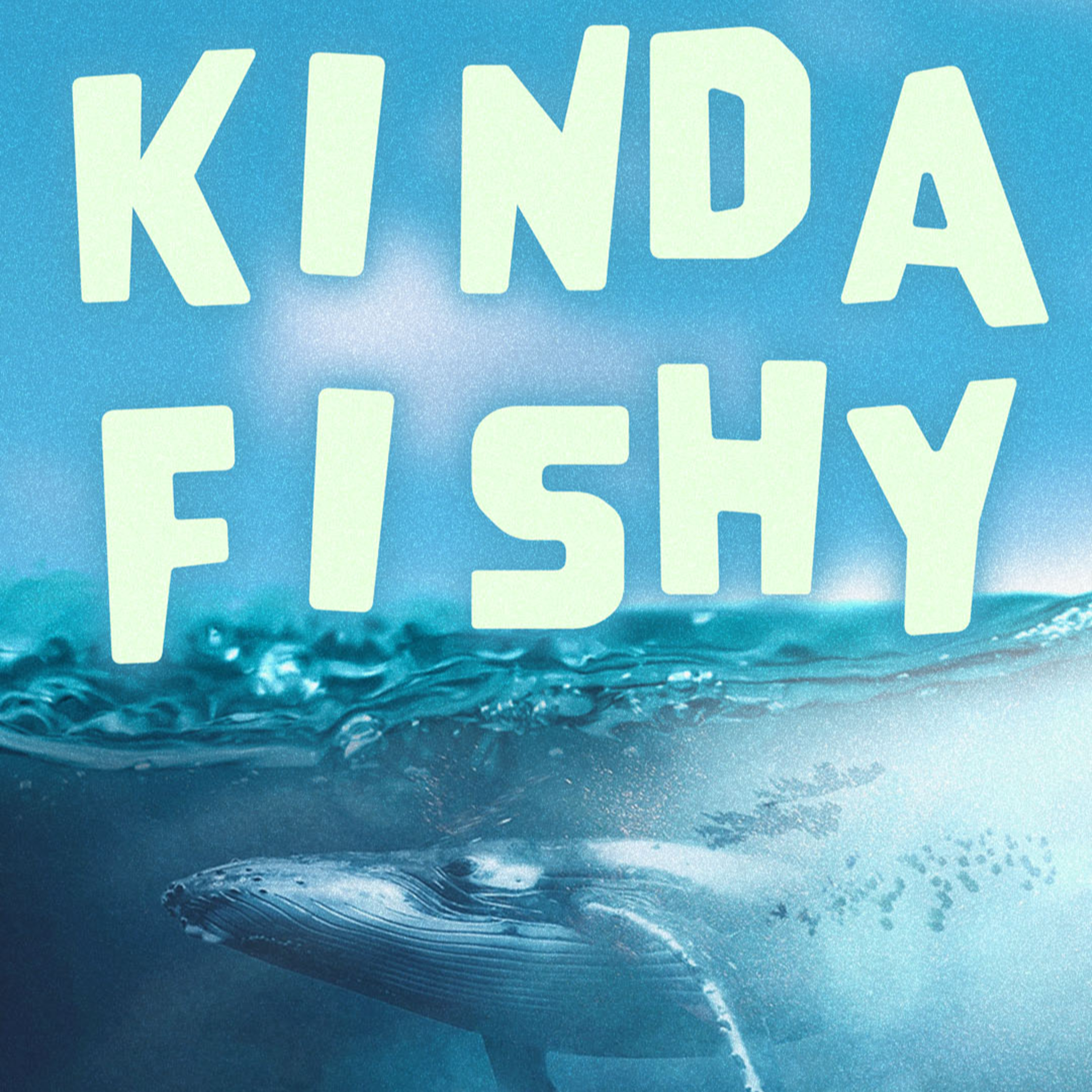 Kinda Fishy WK. 1 episode artwork