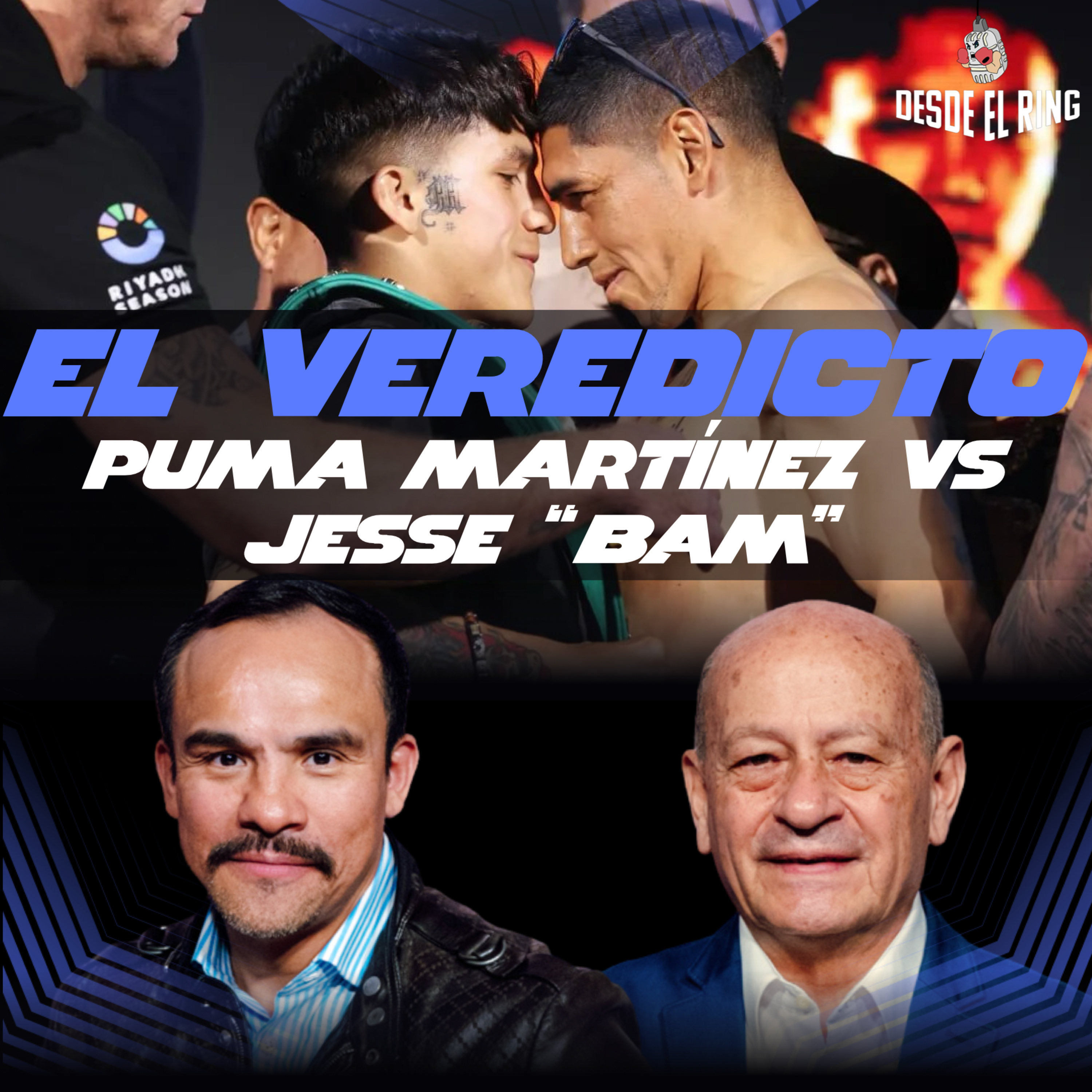 El Veredicto - ¿Bam domina la división súper mosca? - Desde el Ring T2 - Cobertura Especial 8 episode artwork