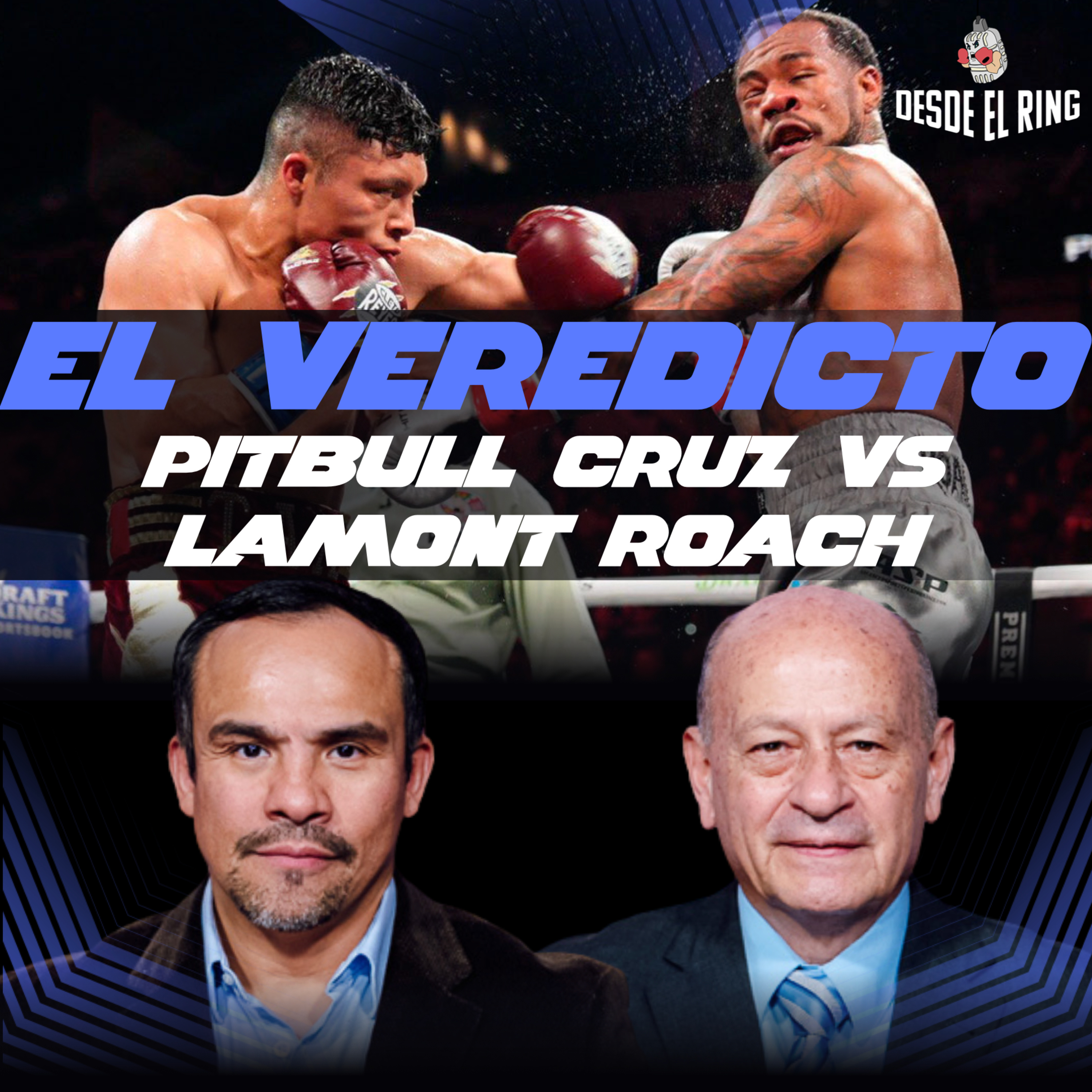 Pitbull vs. Lamont Roach: La noche que define el verdadero campeón - Desde el Ring T2 - Capítulo 31 episode artwork