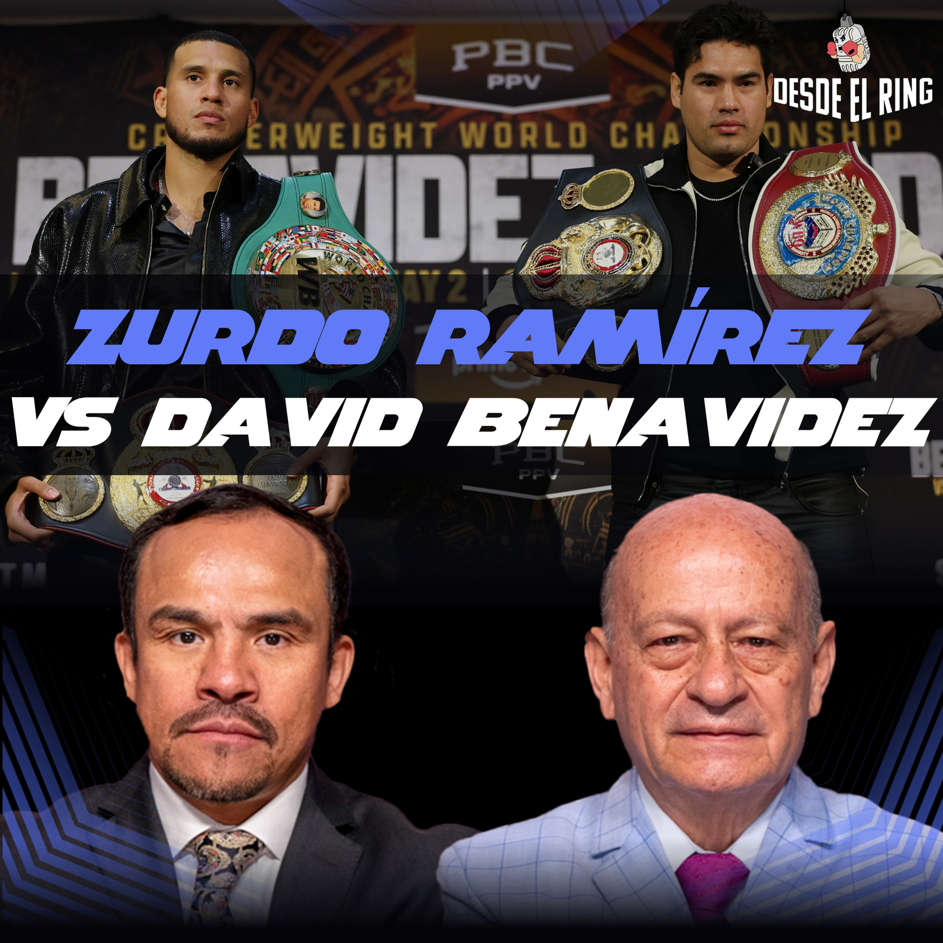 Zurdo Ramírez vs. Benavidez: la pelea que define la división - Desde el Ring T3 - Capítulo 11 episode artwork