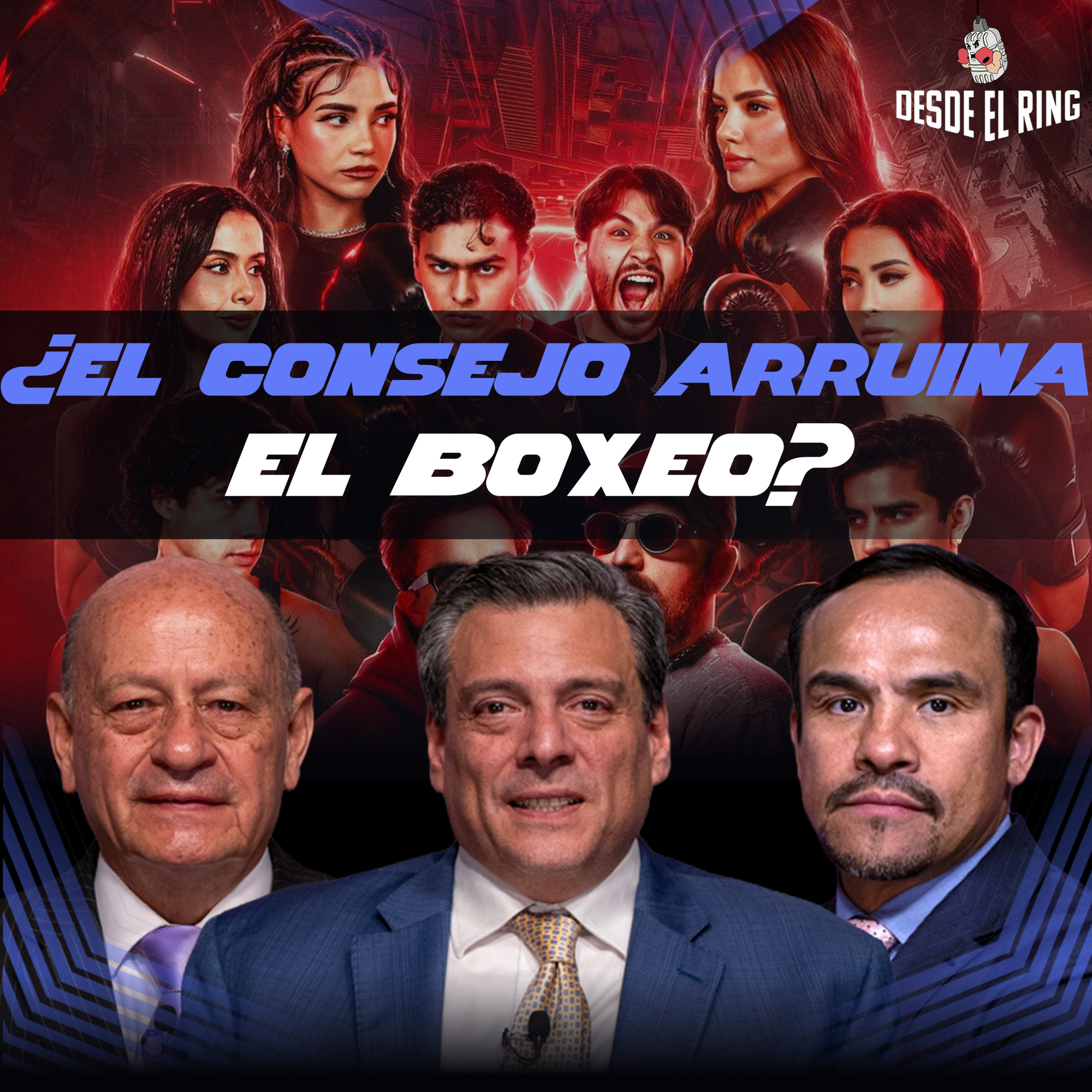 Peleas de influencers y la evolución del boxeo Pt.2 - Desde el Ring T3 - Capítulo 15 episode artwork
