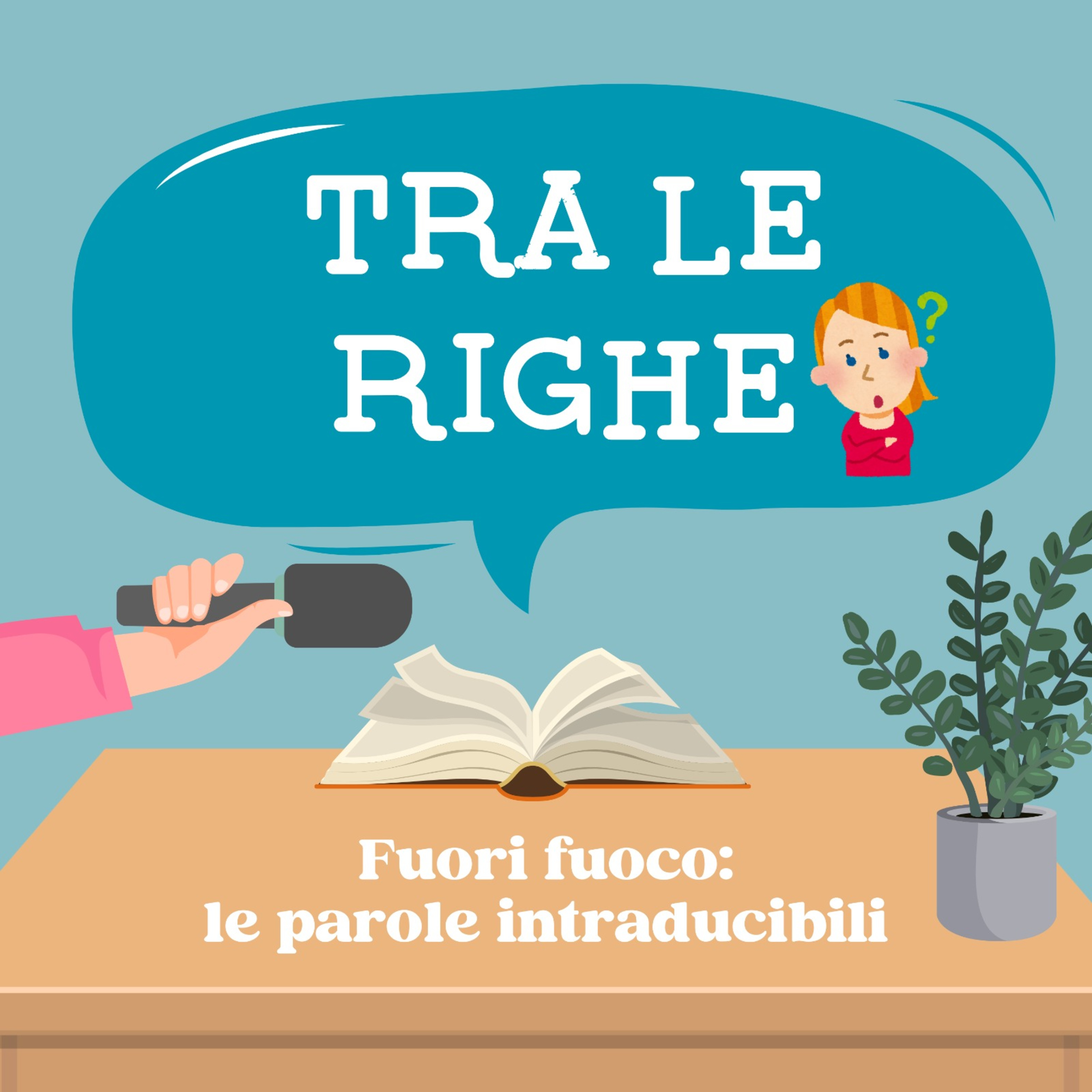 Fuori fuoco: le parole intraducibili episode artwork