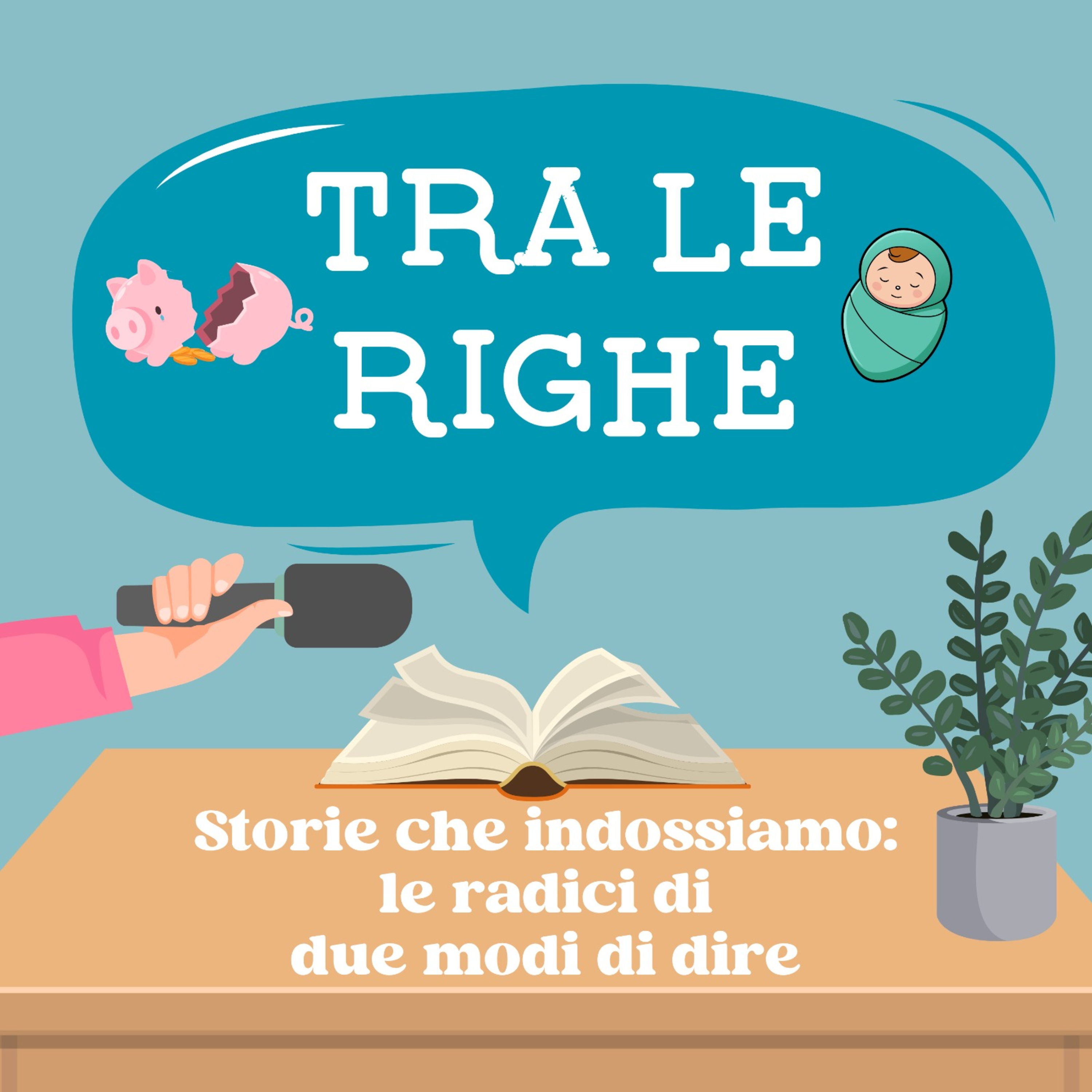 Storie che indossiamo: le radici di due modi di dire episode artwork