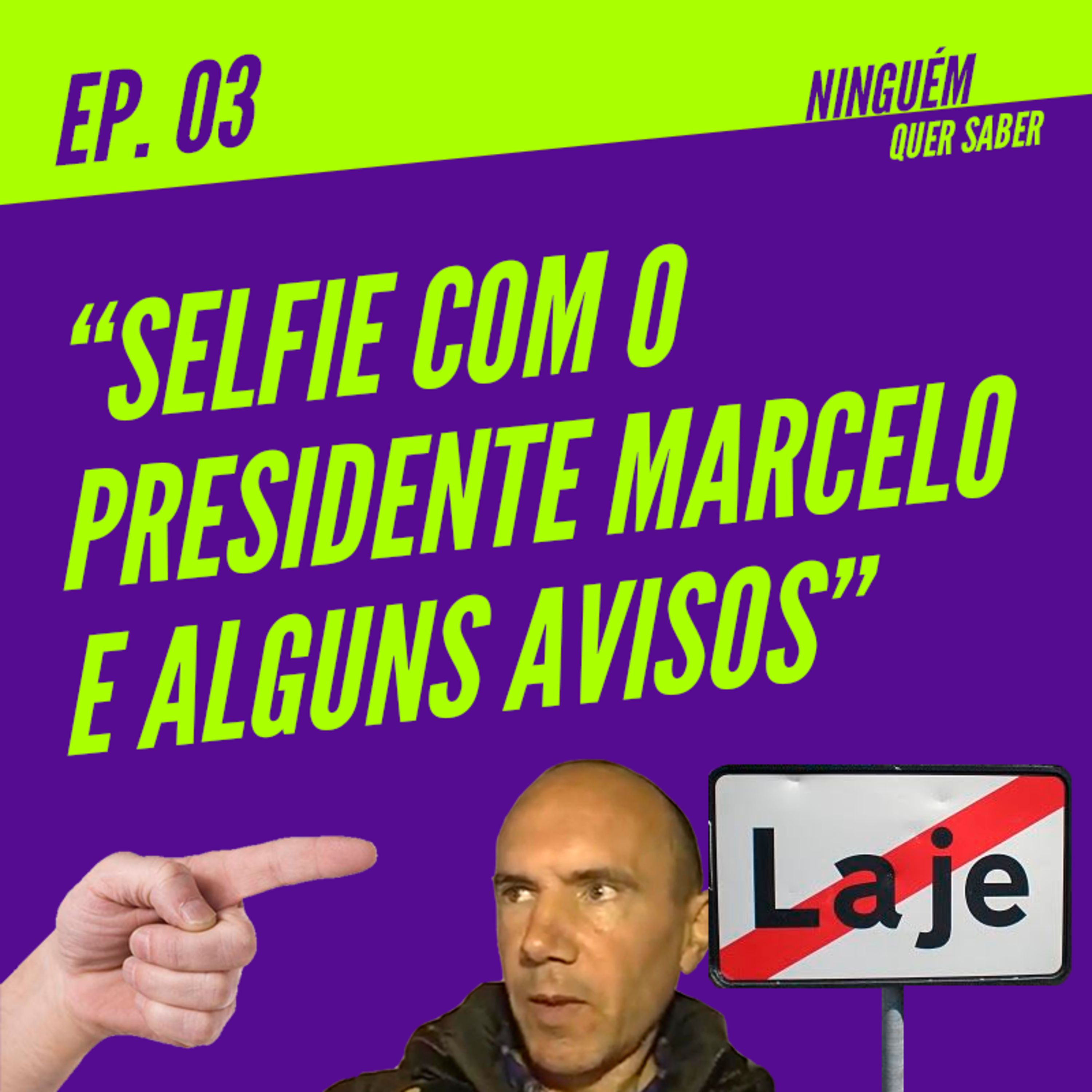 NINGUÉM QUER SABER