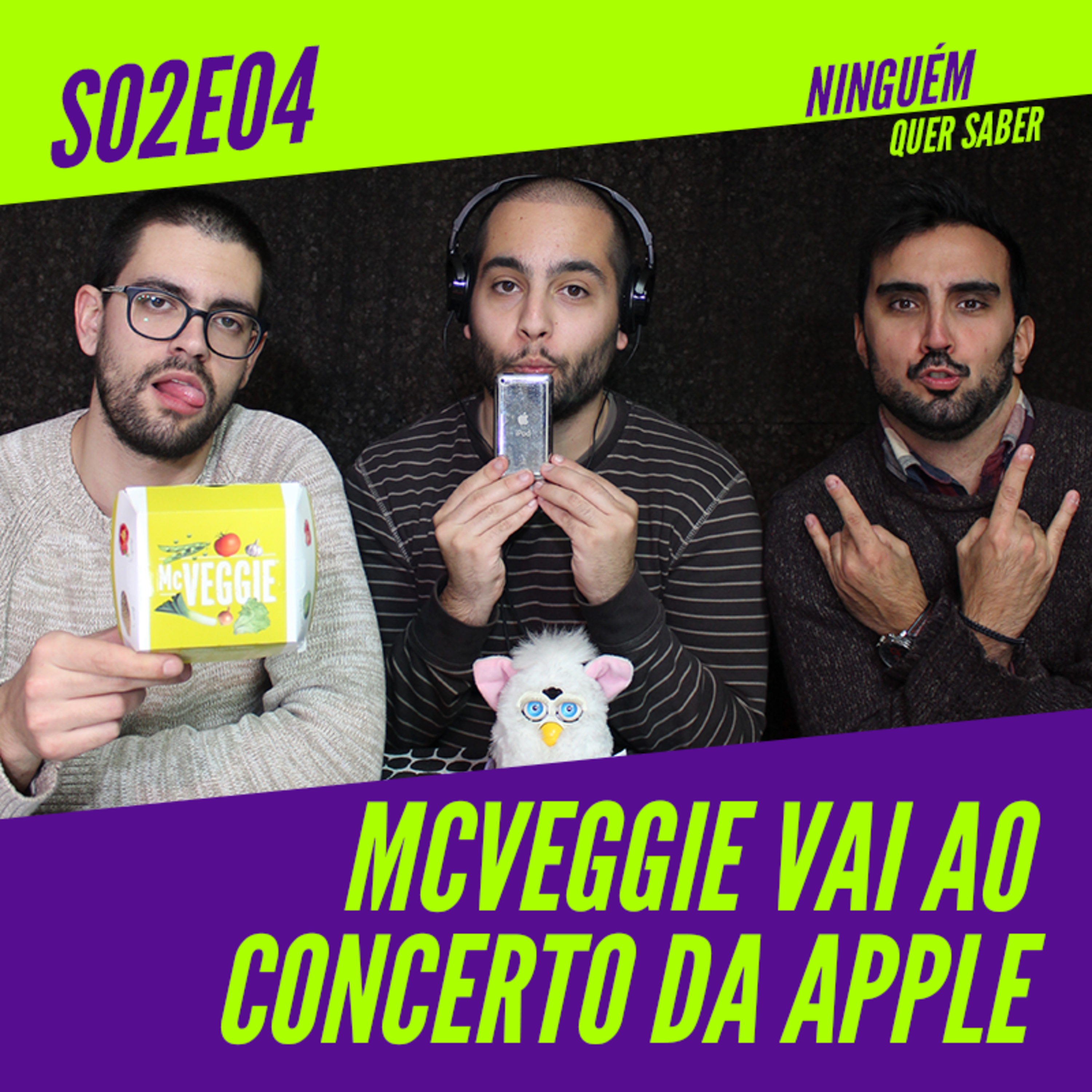 T02 E04 | McVeggie vai ao Concerto da Apple episode artwork