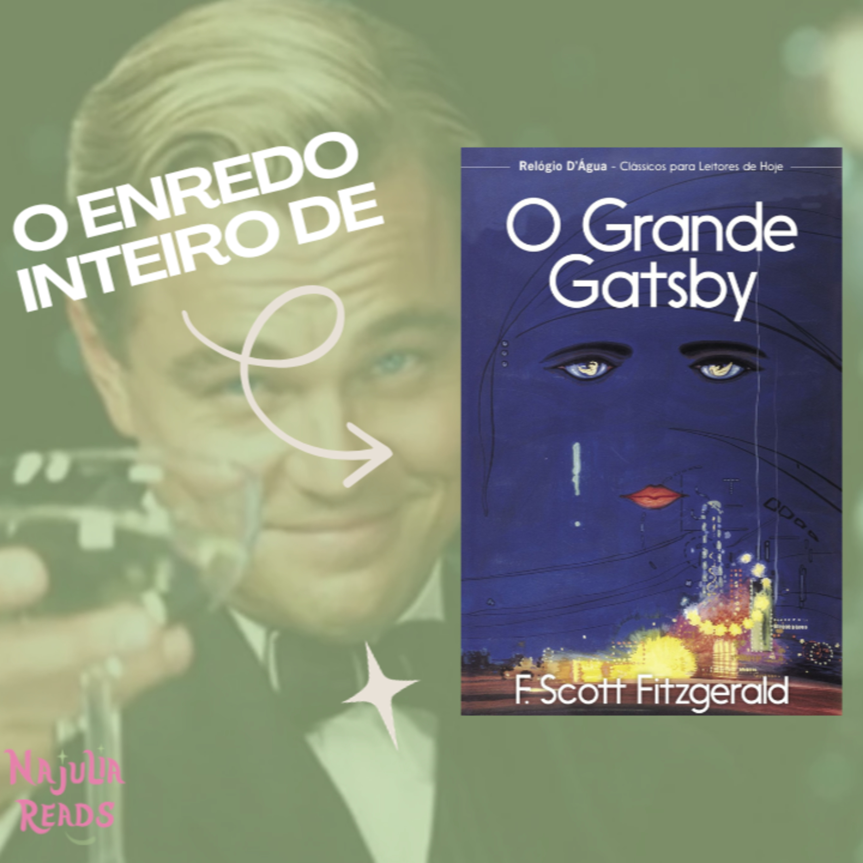 #44 o enredo inteiro de… O grande Gatsby!