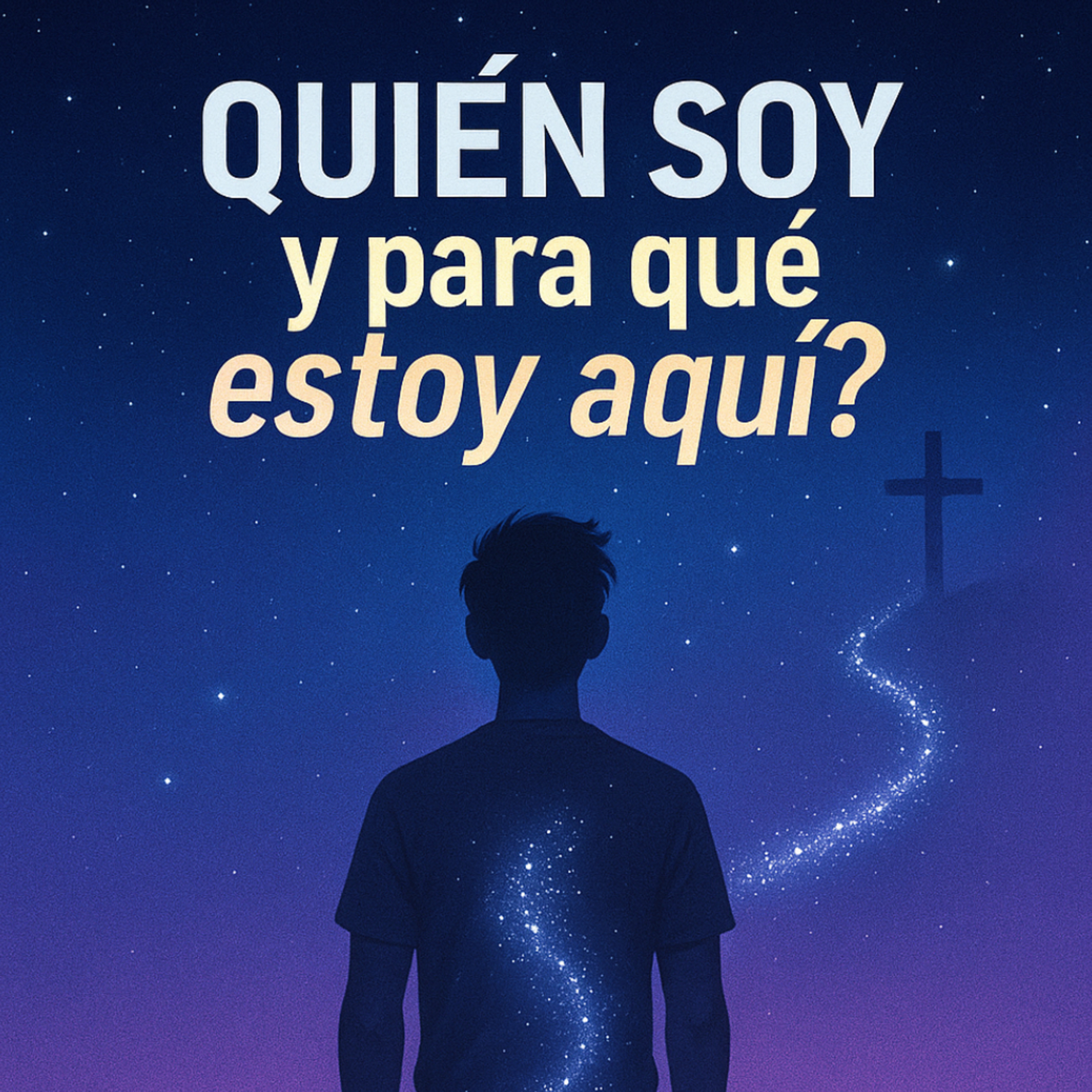 ¿Quien soy y para que estoy aquí? episode artwork