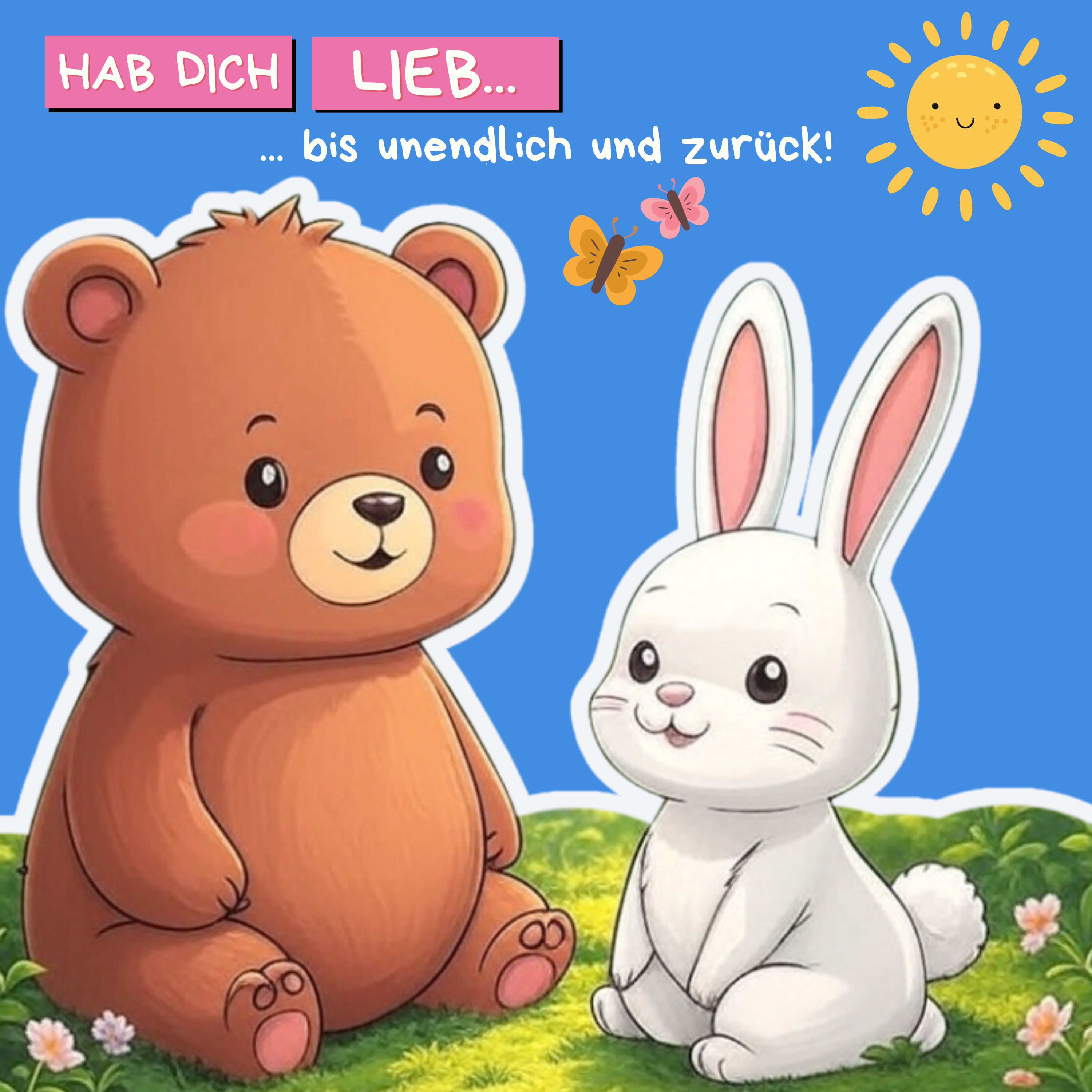 Hab dich lieb bis unendlich und zurück