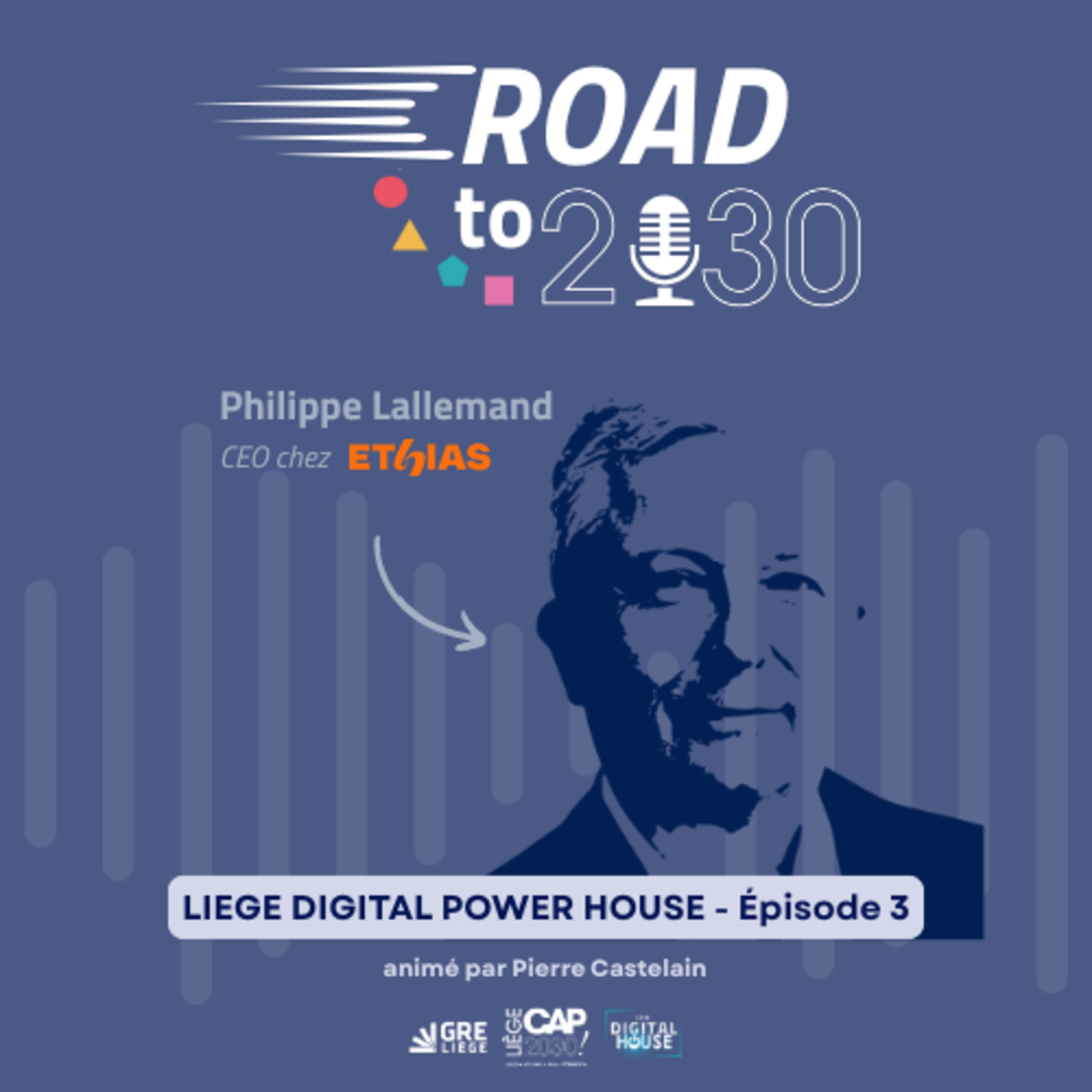 Liège Digital Power House - Episode 3 episode artwork