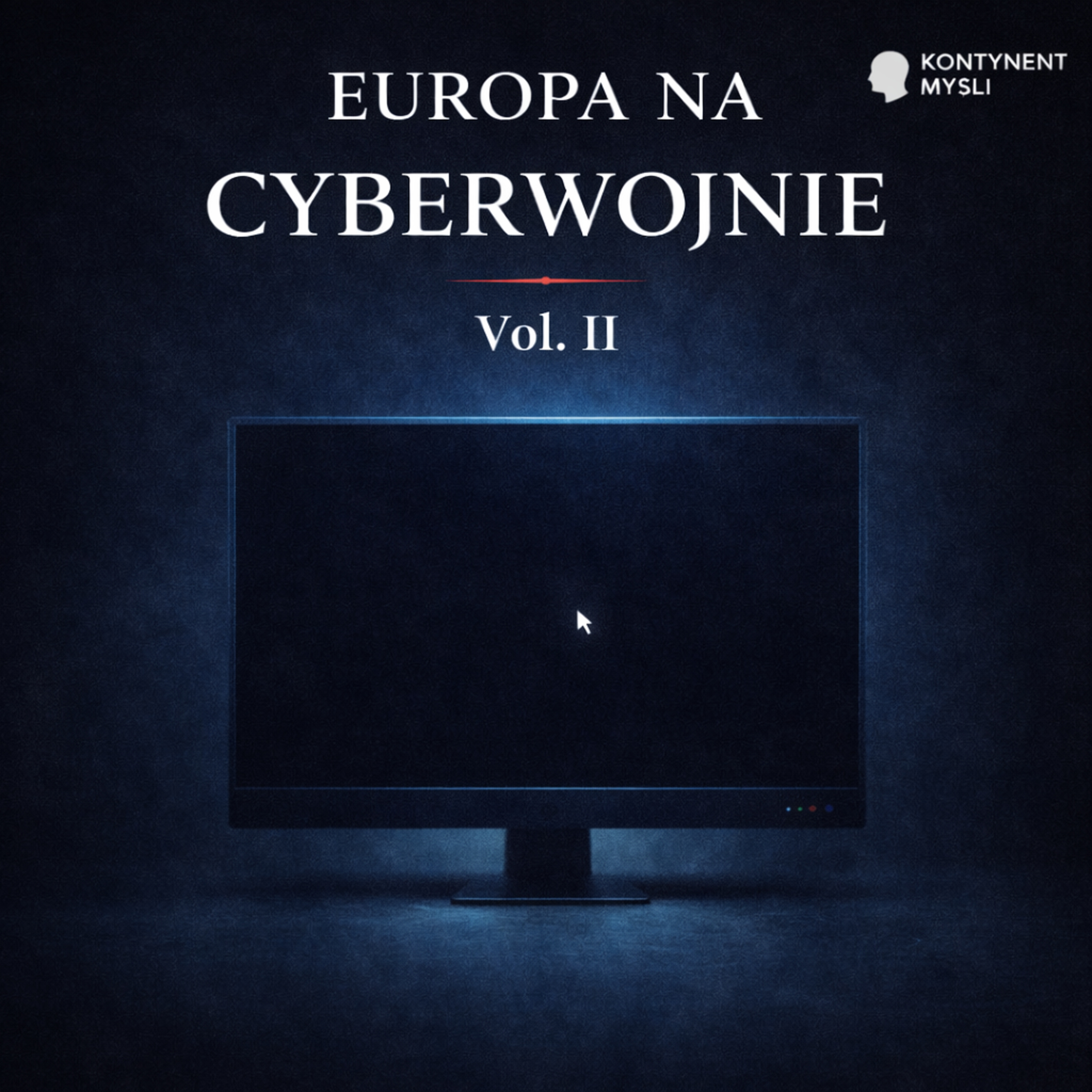 Europa na Cyberwojnie vol. II episode artwork