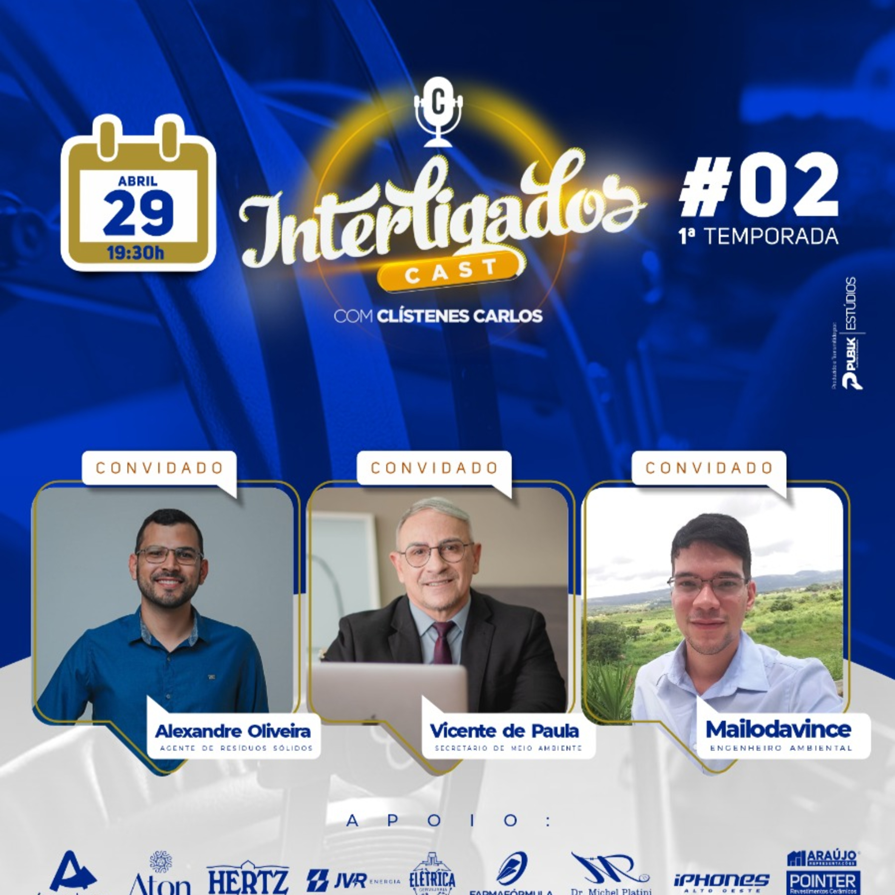 VICENTE DE PAULA - Secretário de Meio Ambiente do município de Pau dos Ferros/RN | Interligados Cast - Episódio #002 (1ª Temporada) episode artwork