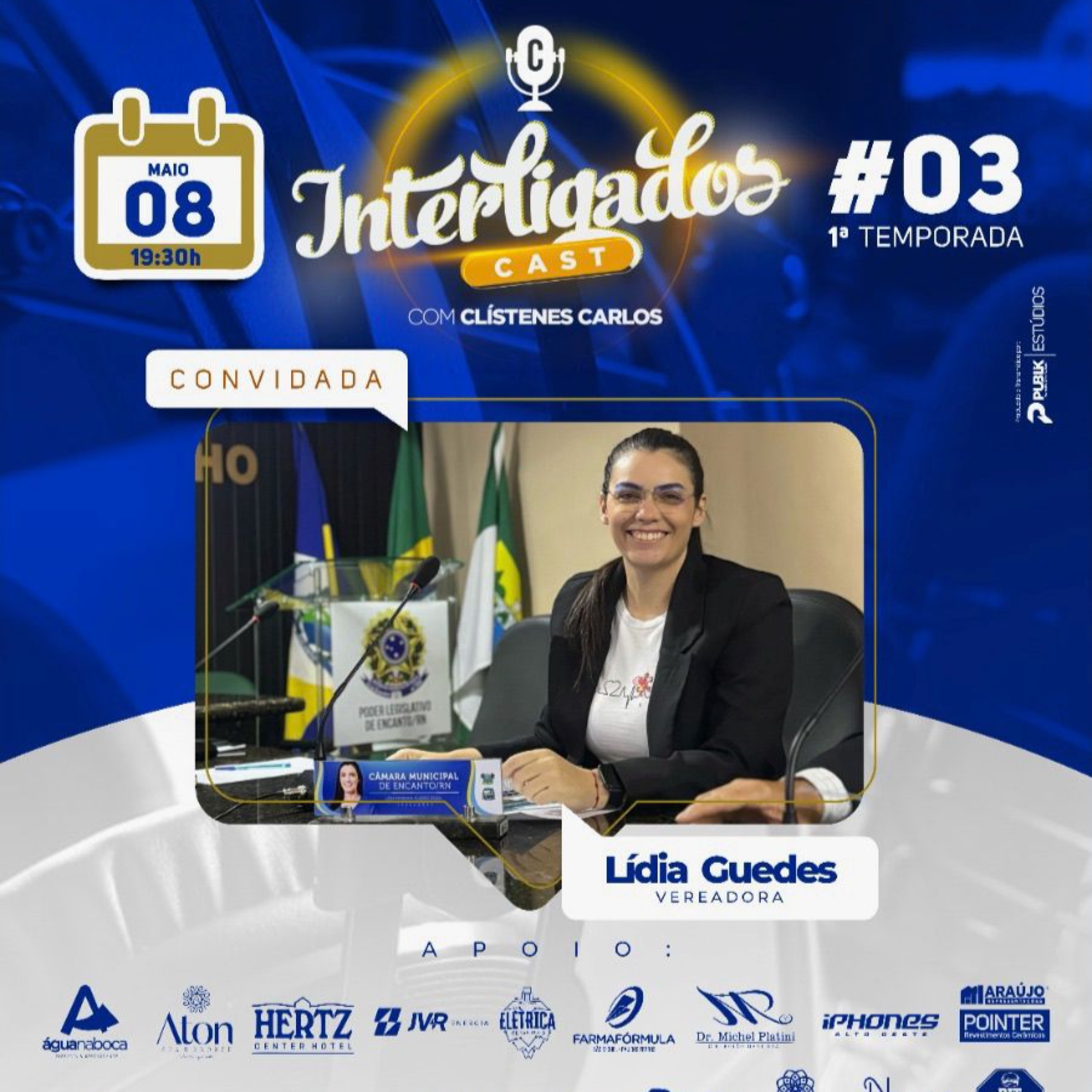 LÍDIA GUEDES - Vereadora da cidade de Encanto/RN | Interligados Cast - Episódio #003 (1ª Temporada) episode artwork