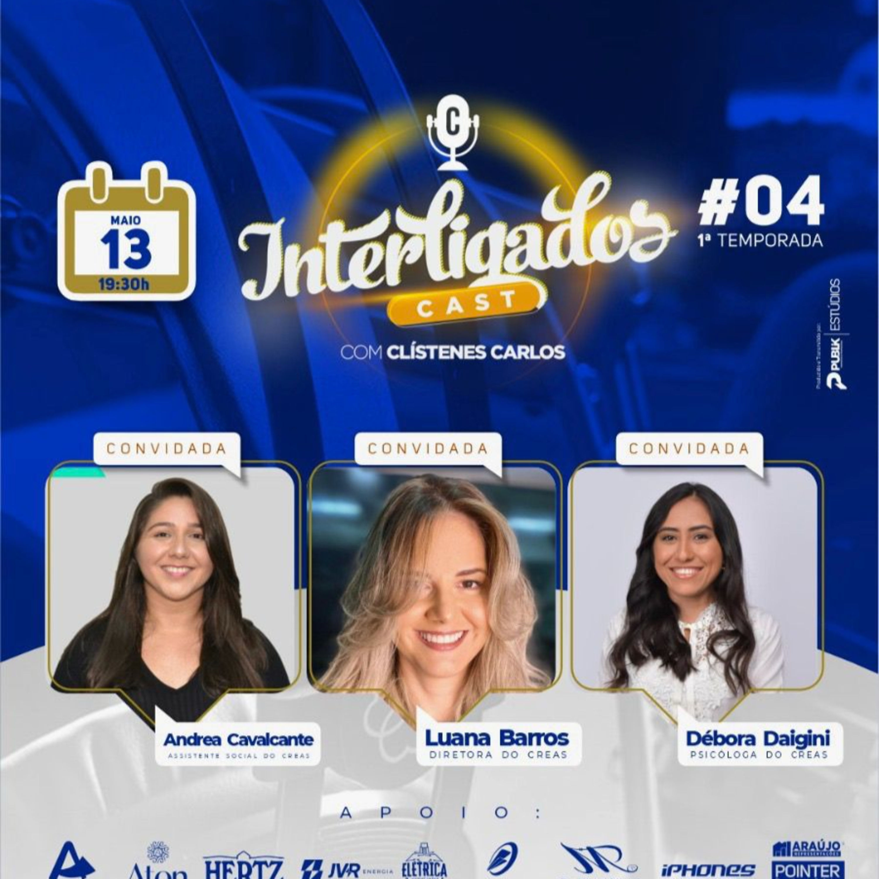 Equipe do CREAS de Pau dos Ferros - Campanha Faça Bonito - Combate ao Abuso e Exploração Sexual de Crianças e Adolescentes | Interligados Cast - Episódio #004 (1ª Temporada) episode artwork