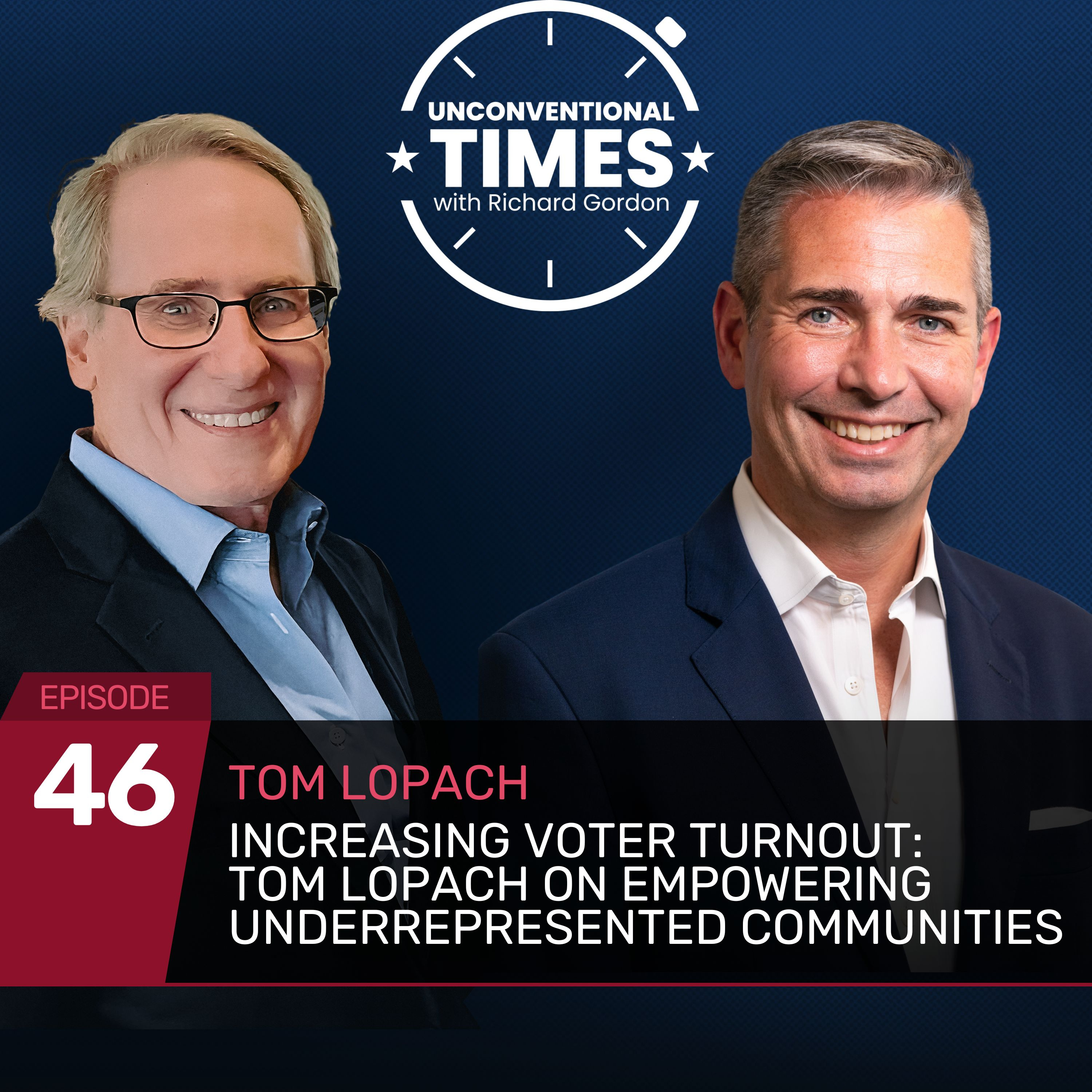 Unconventional Times with Richard Gordon