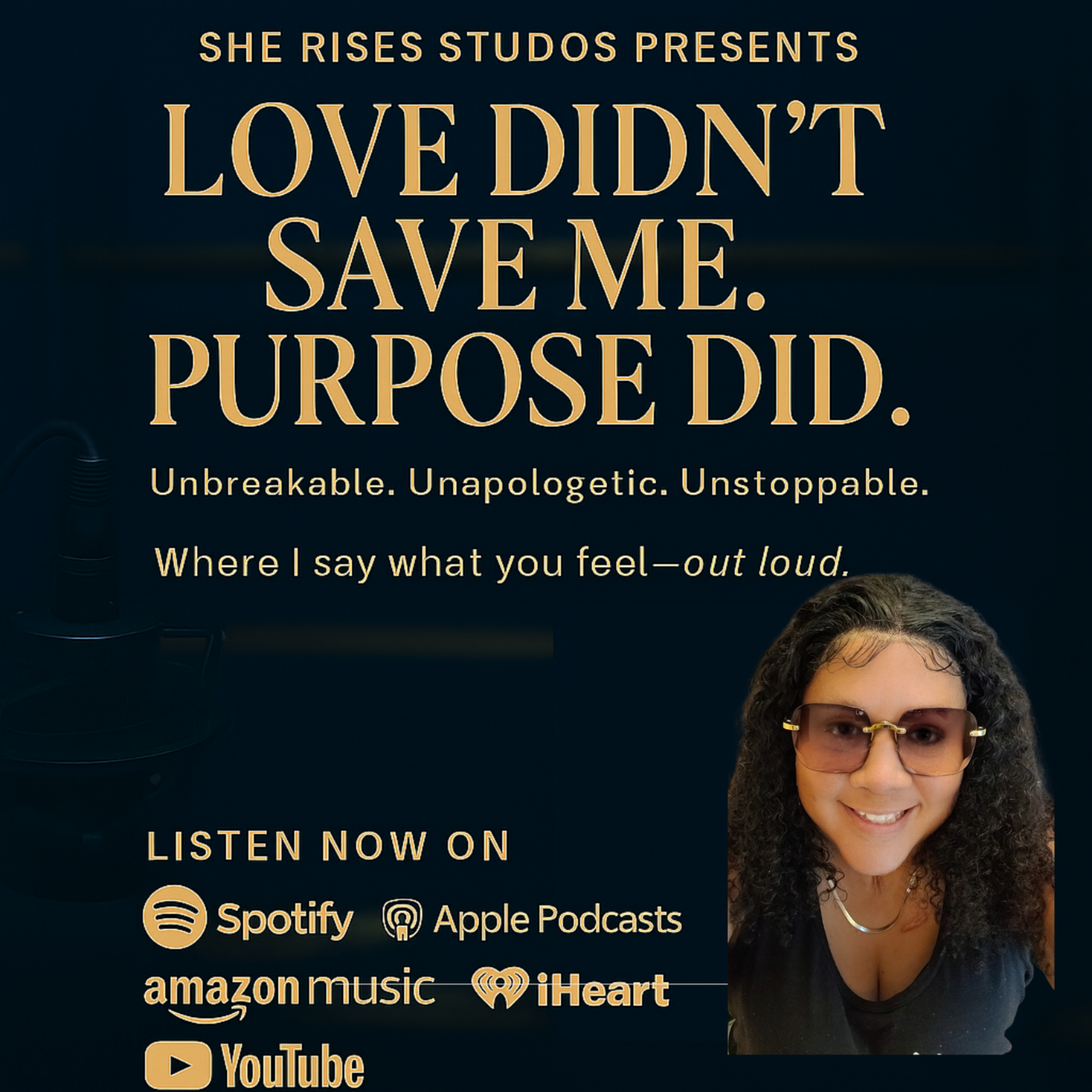 Unbreakable, Unapologetic and Unstoppable Podcast with Bonita Payton
