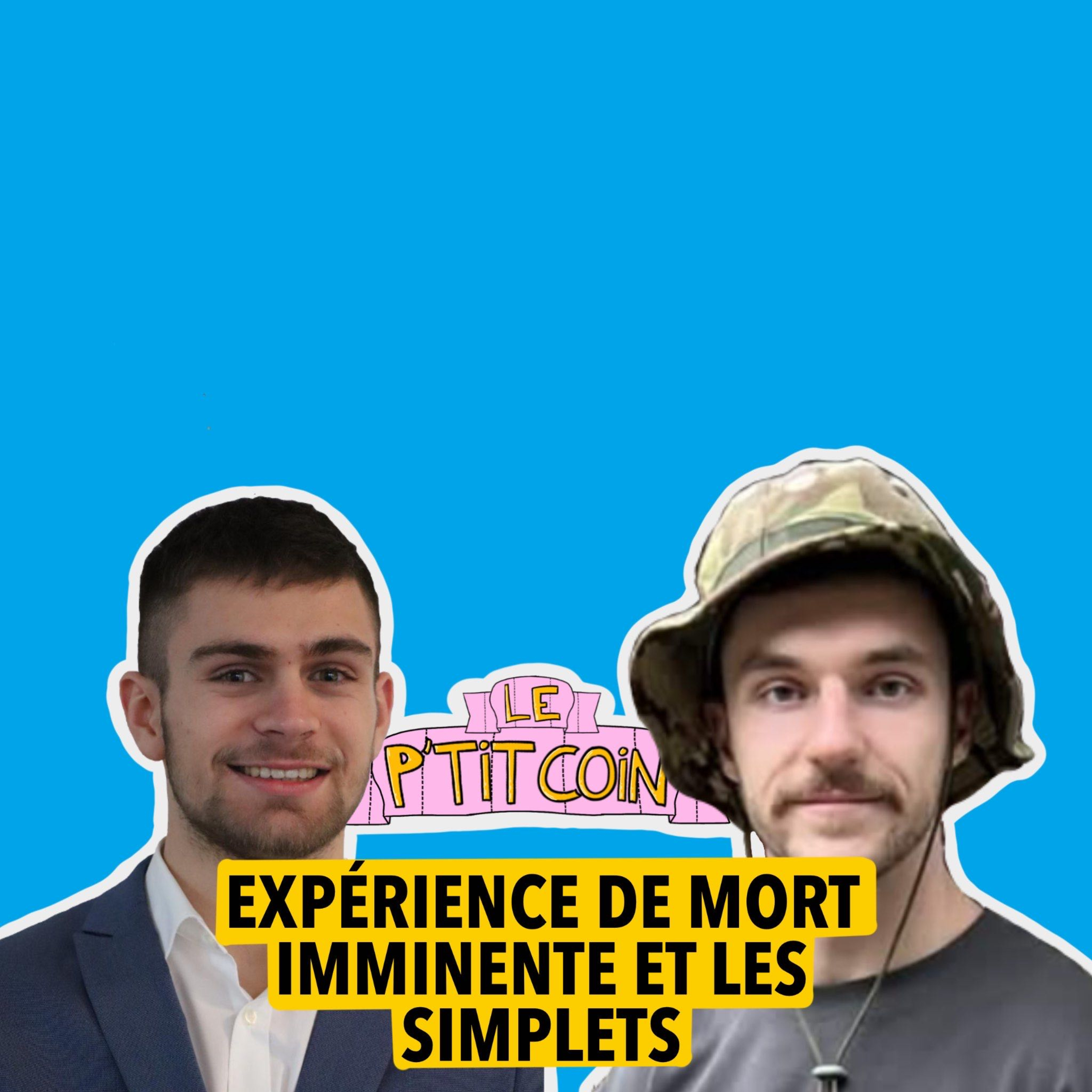 Ep.4 Expérience de mort imminente et les simplets episode artwork
