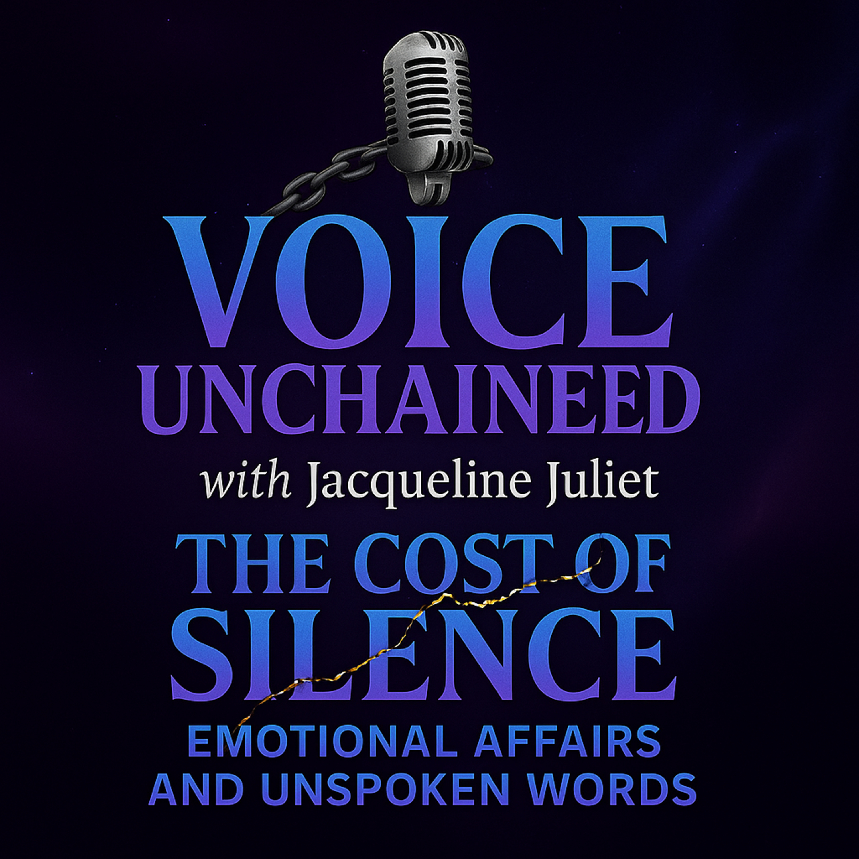 The Cost of Silence: Emotional Affairs and Unspoken Wounds episode artwork