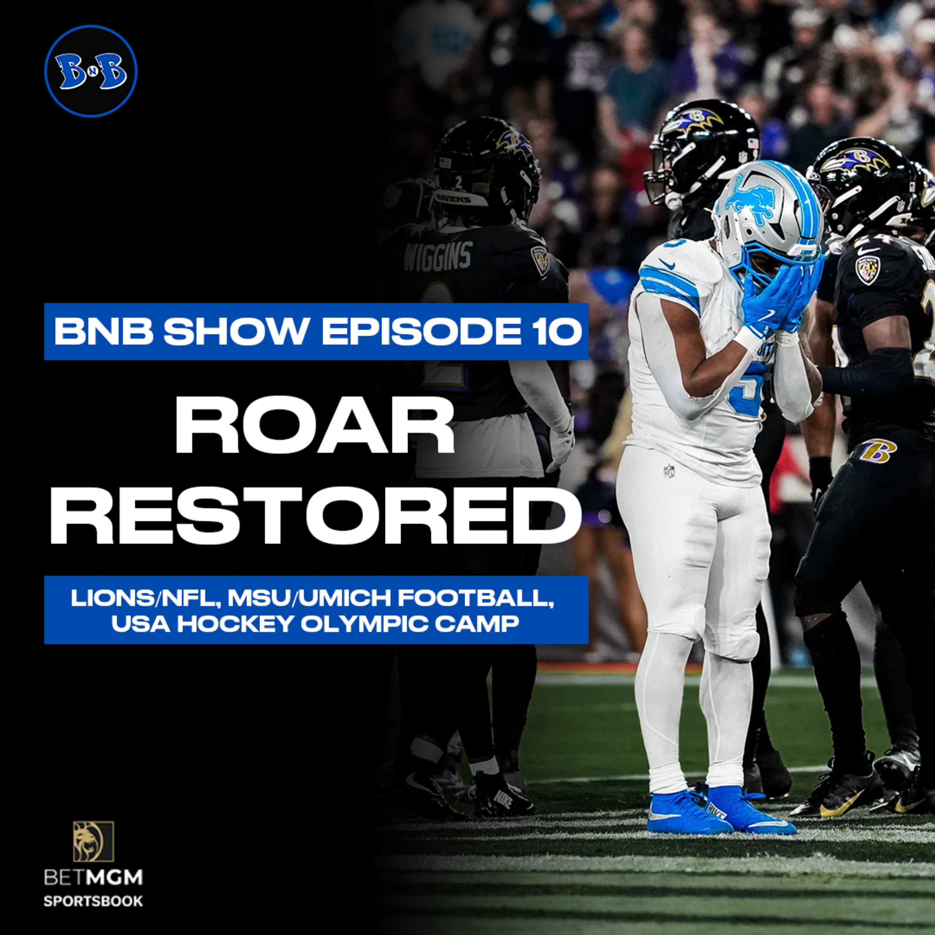 Episode 10: Roar Restored
