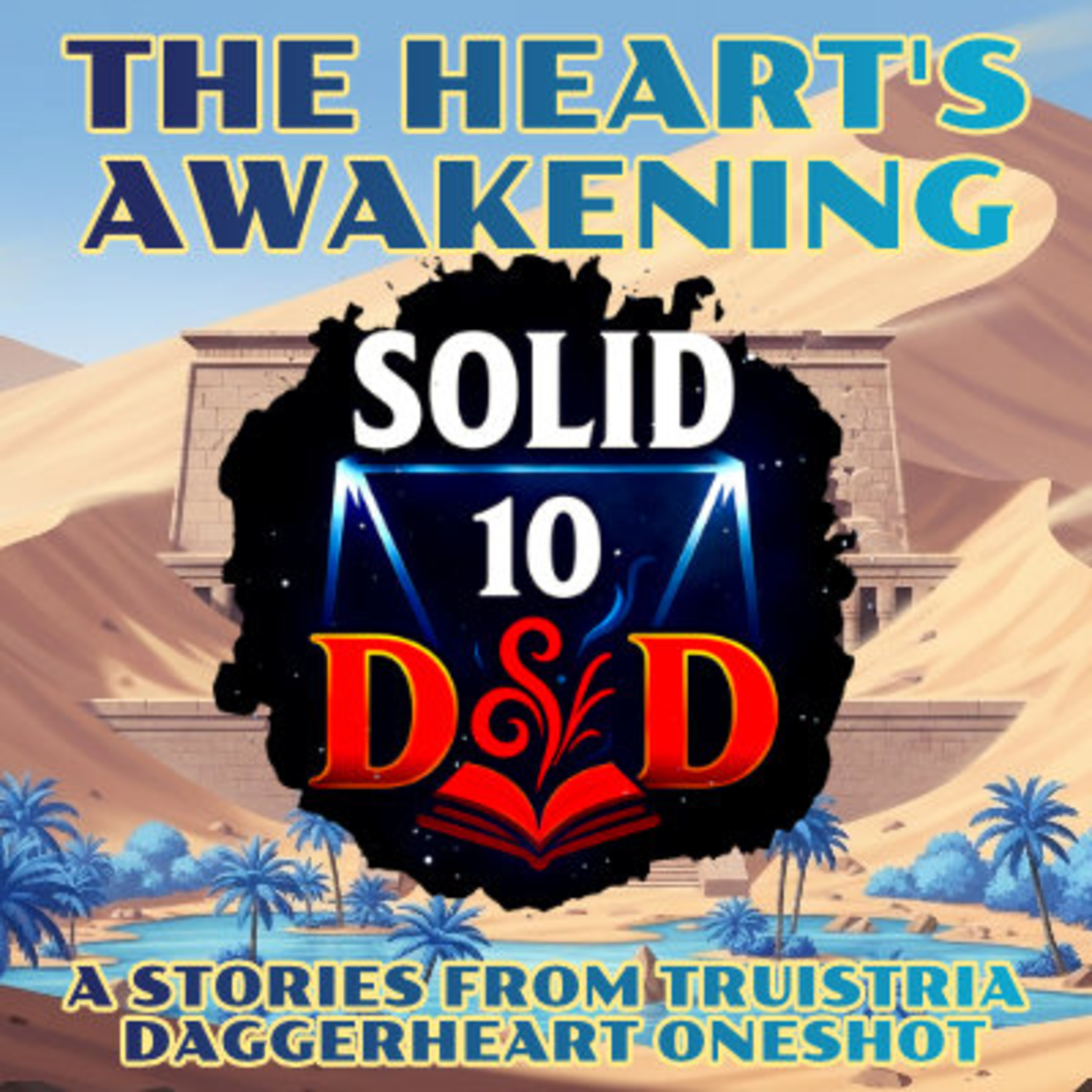 EP02 Pt 1: The Heart's Awakening: A Daggerheart Story episode artwork