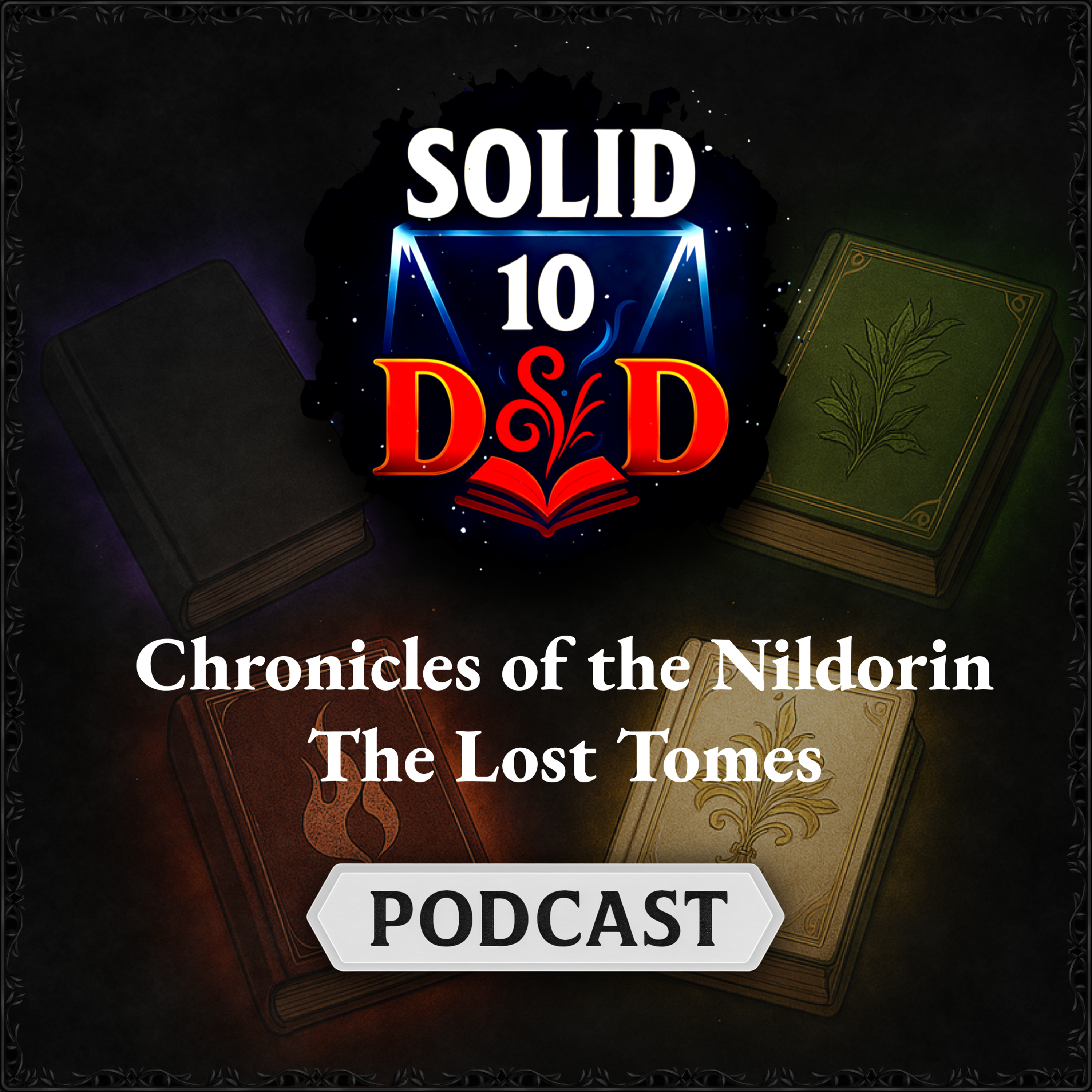EP 21: Chronicles of the Nildorin: A D&D Actual Play episode artwork