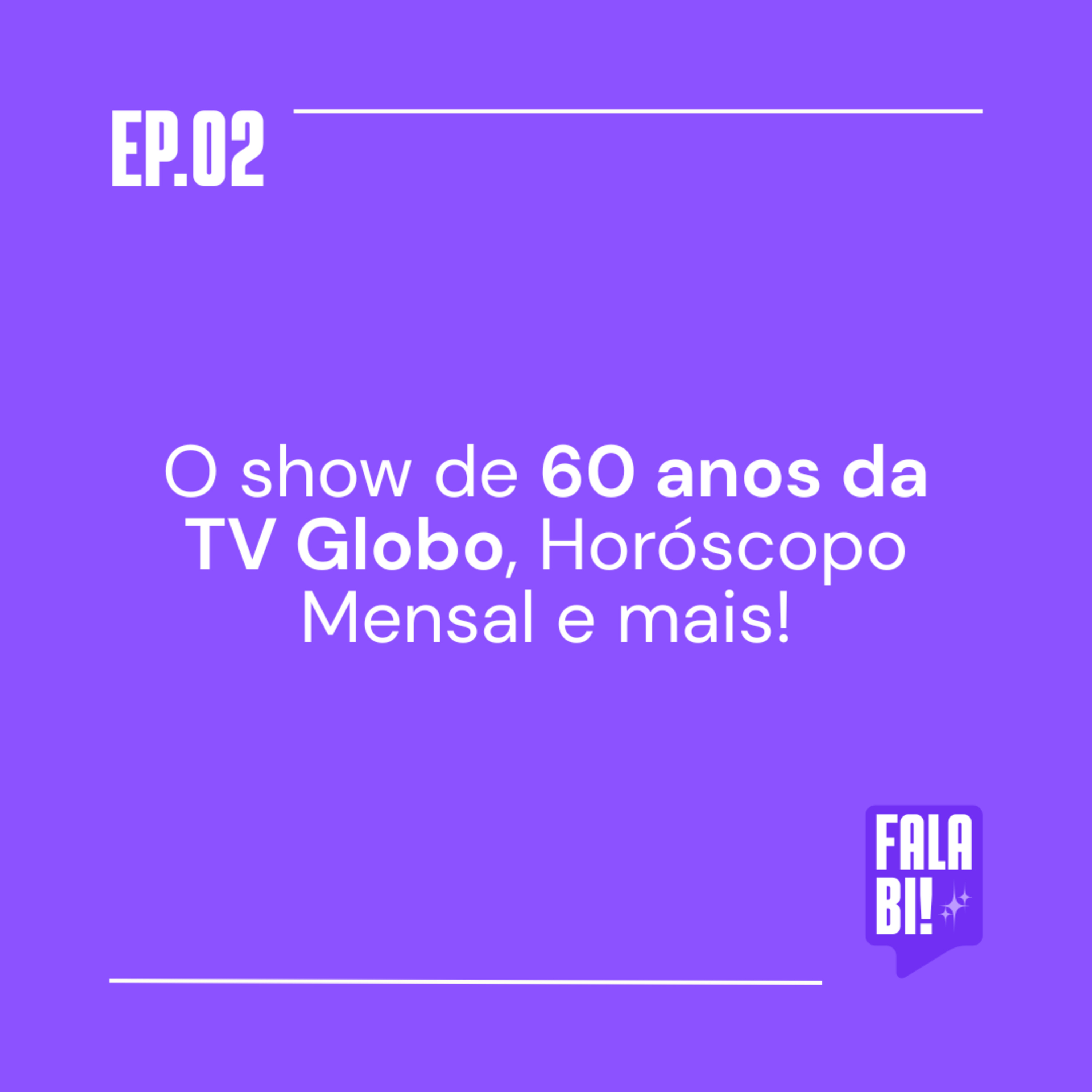 Fala, Bi!