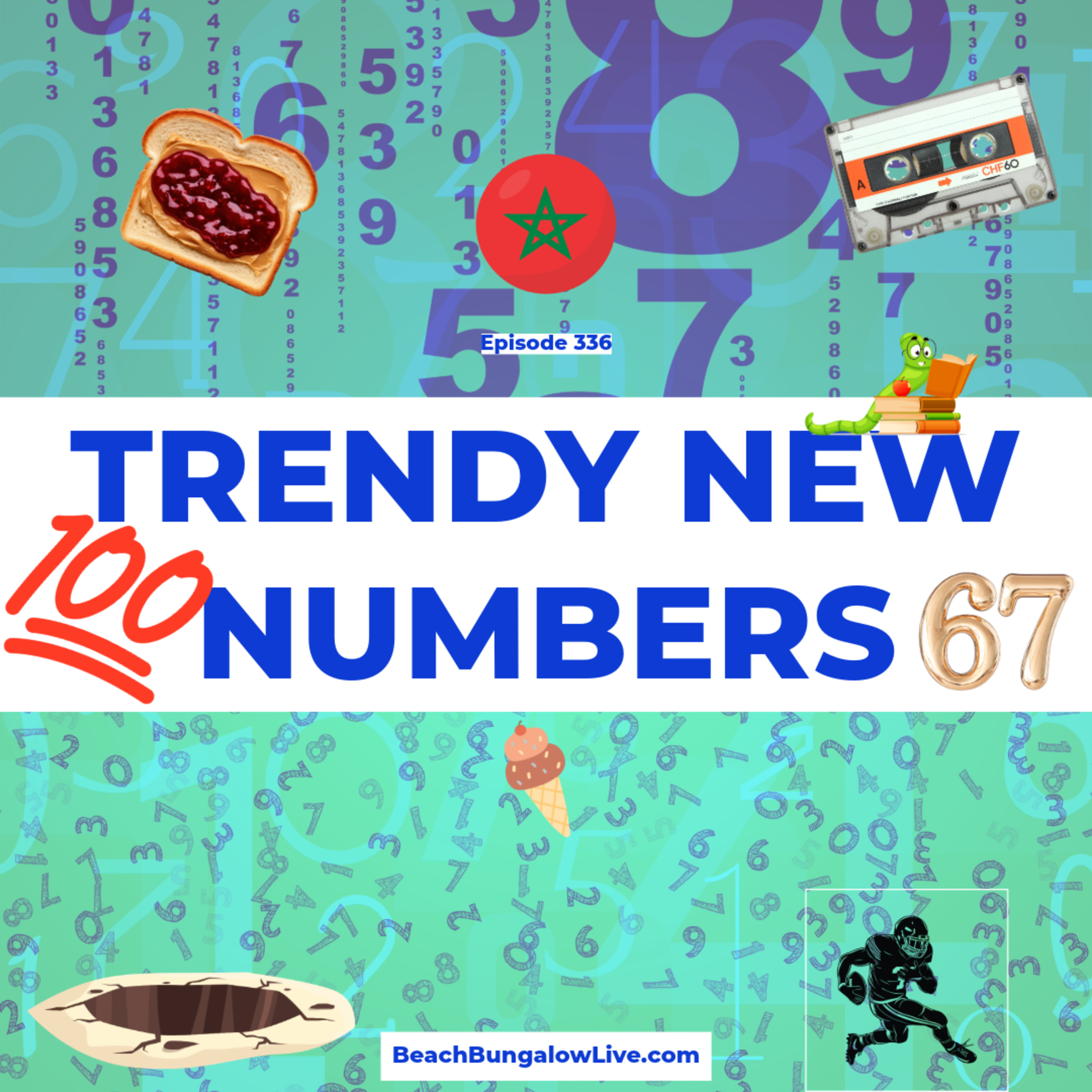 336: Trendy New Numbers episode artwork
