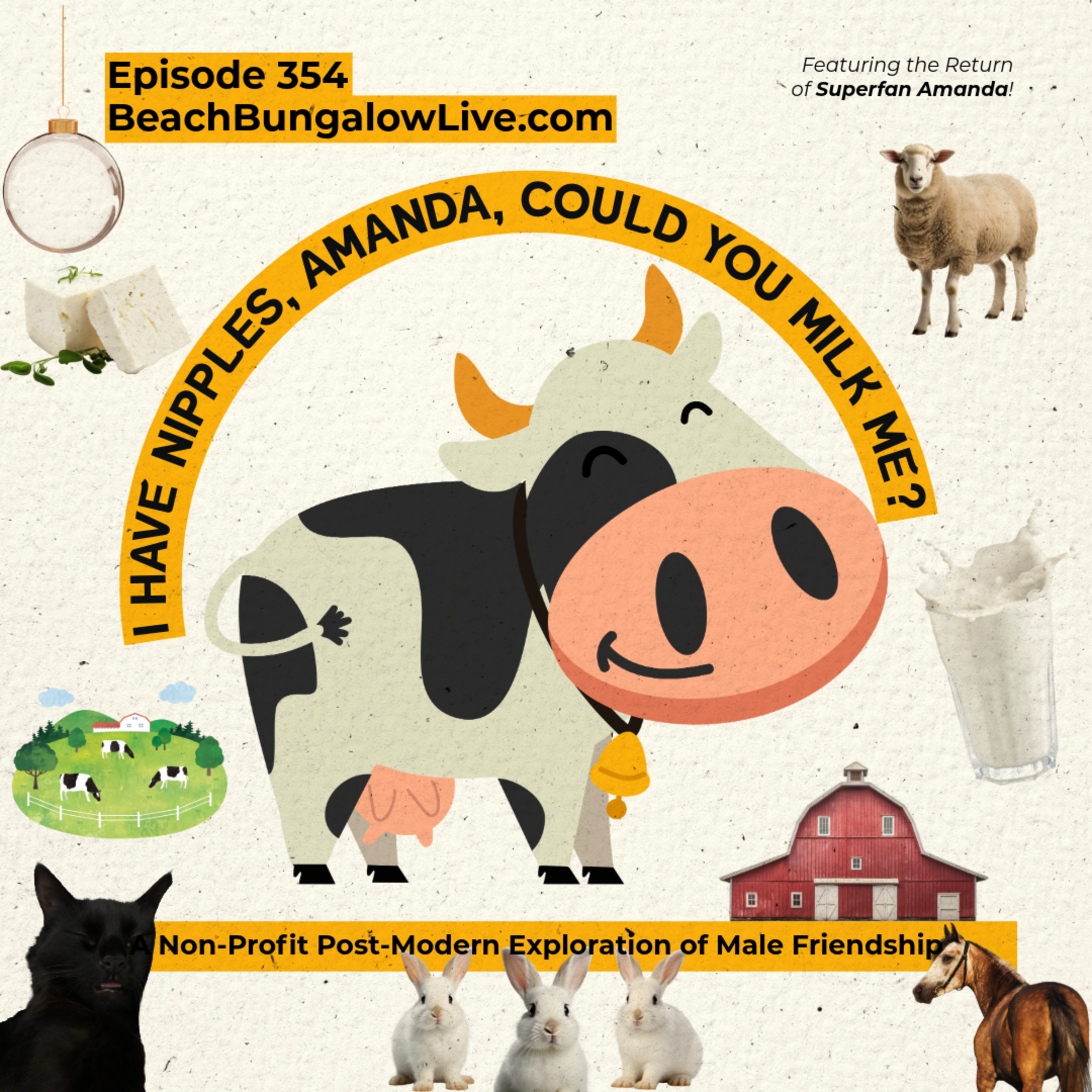 354: I Have Nipples, Amanda, Could You Milk Me? episode artwork