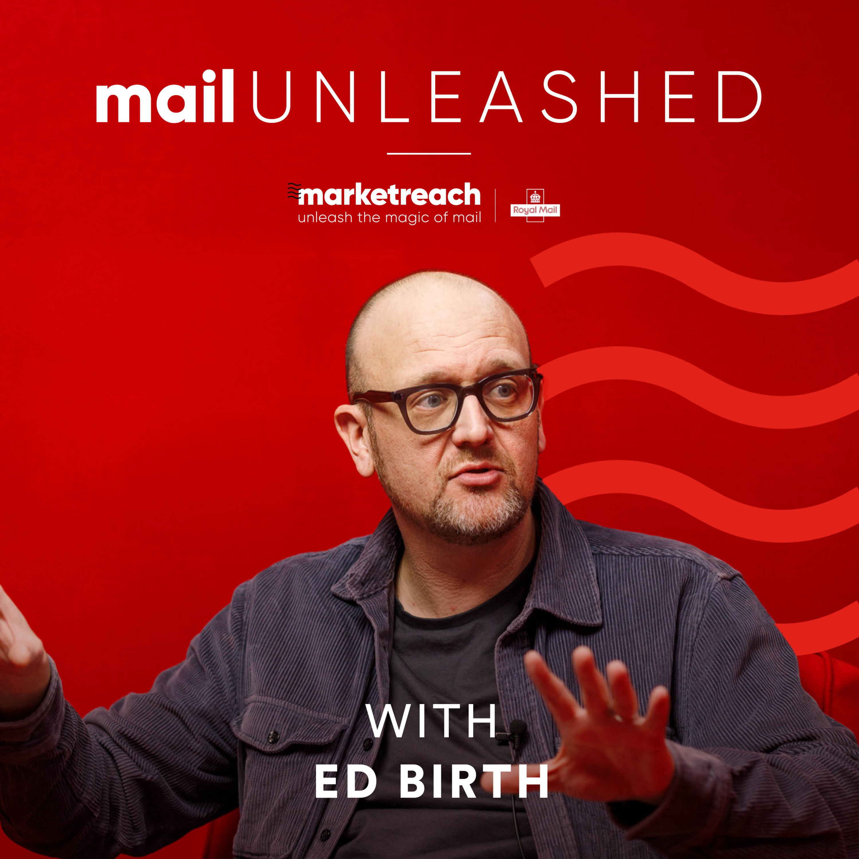 Ep 15: Mail puts the fun in insurance with Ed Birth
