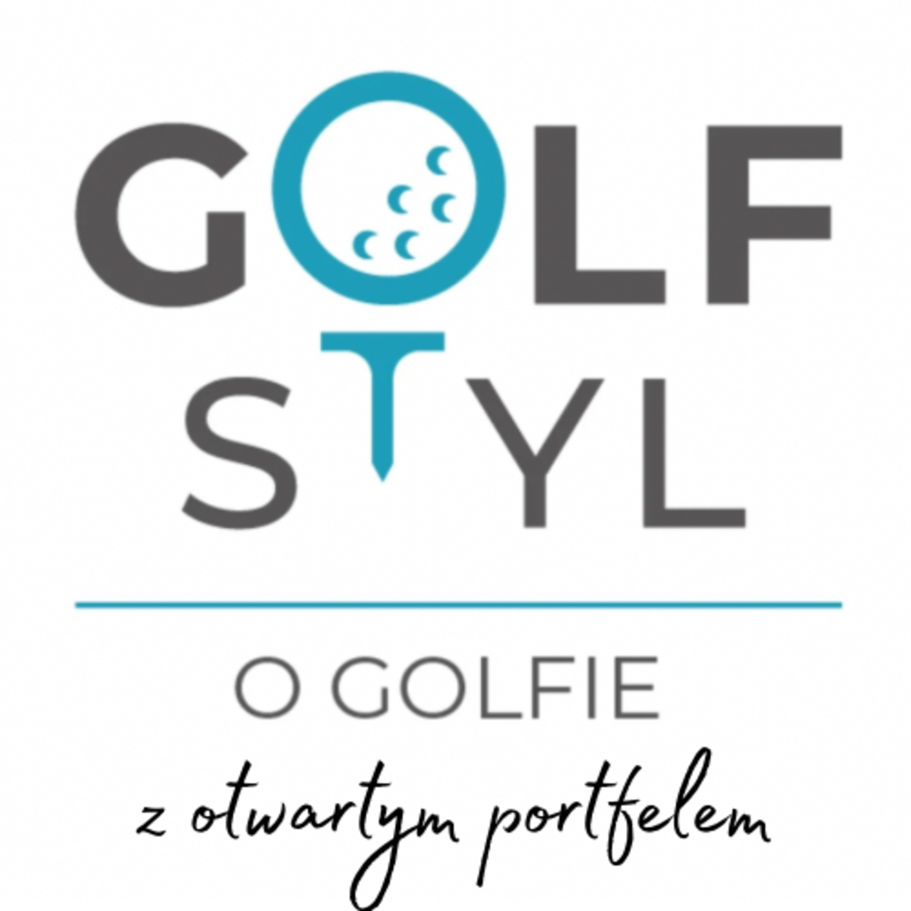 GolfStyl o golfie z ... - Podcast golfowy nie tylko dla golfistów