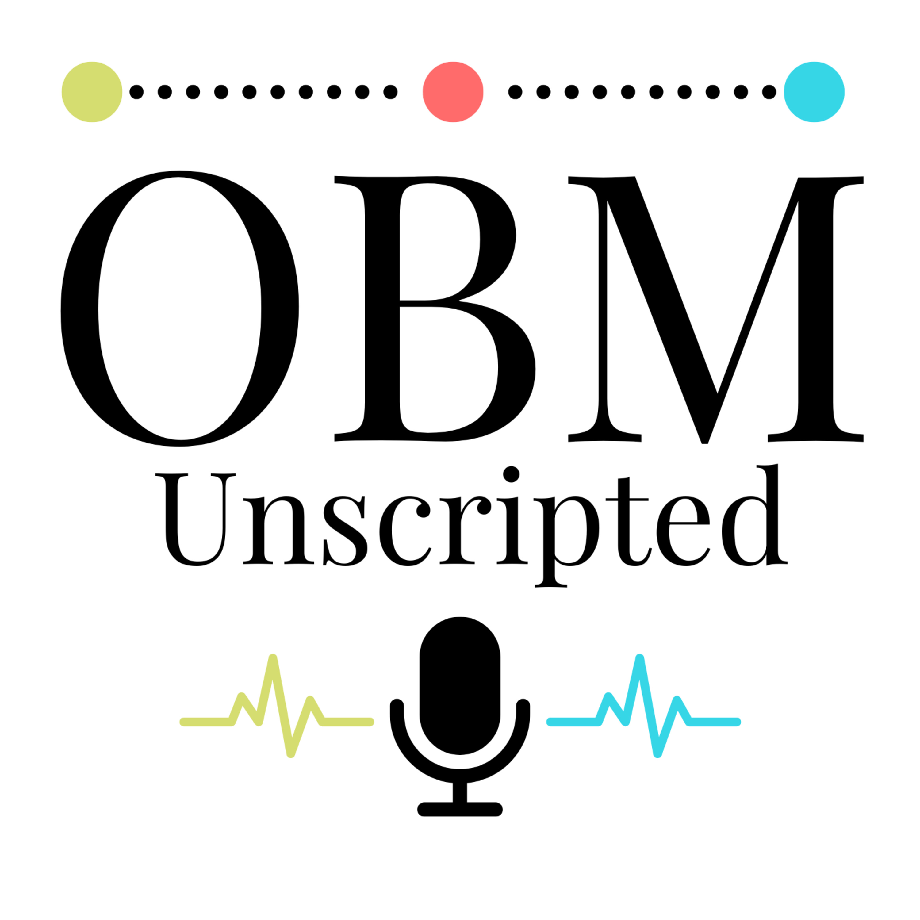 OBM Unscripted