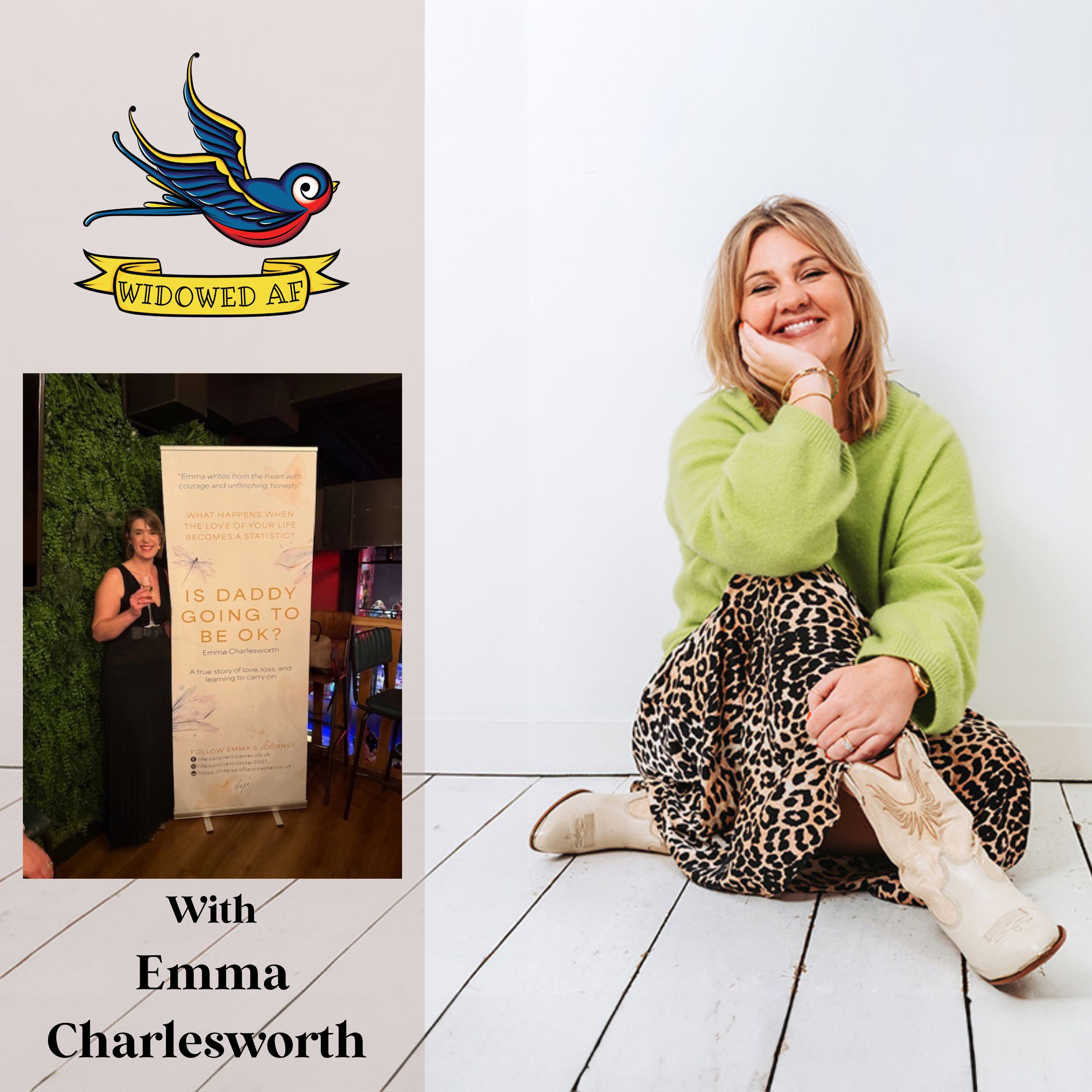 S3 - EP32 - Is Daddy Going to Be OK? Emma Charlesworth on Love, Loss and Lockdown episode artwork