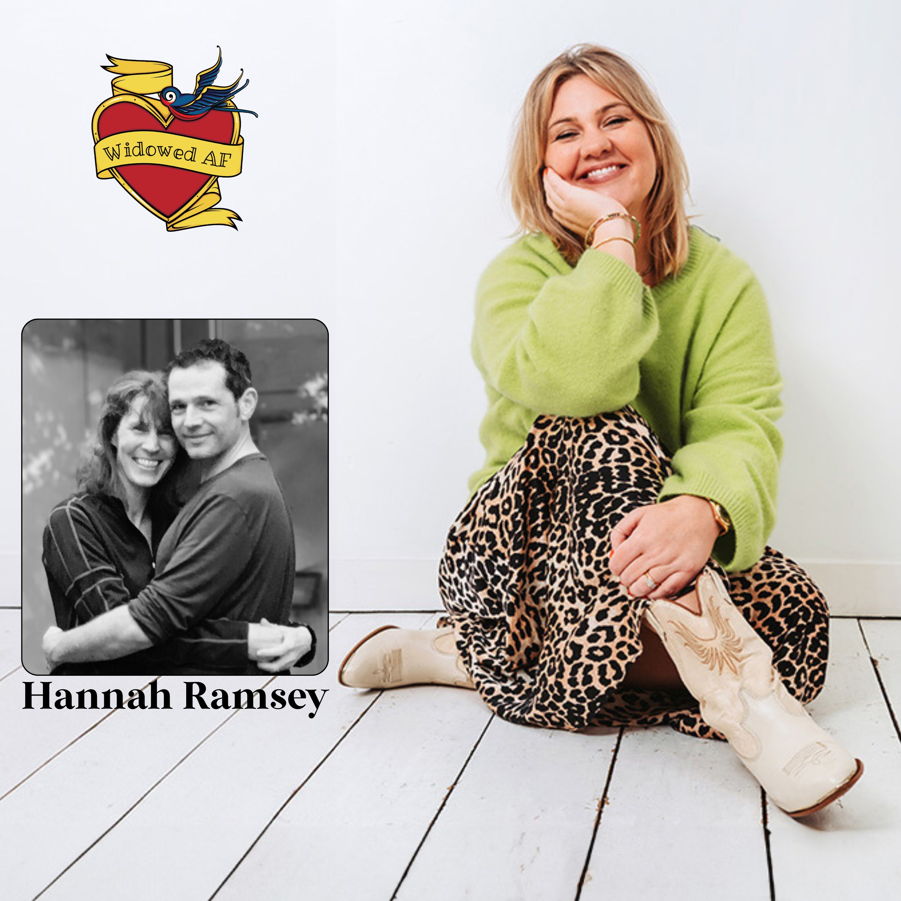 S4 - EP2 - A Love Cut Short: Hannah Ramsey on Childhood Sweethearts, Sudden Loss and Grief